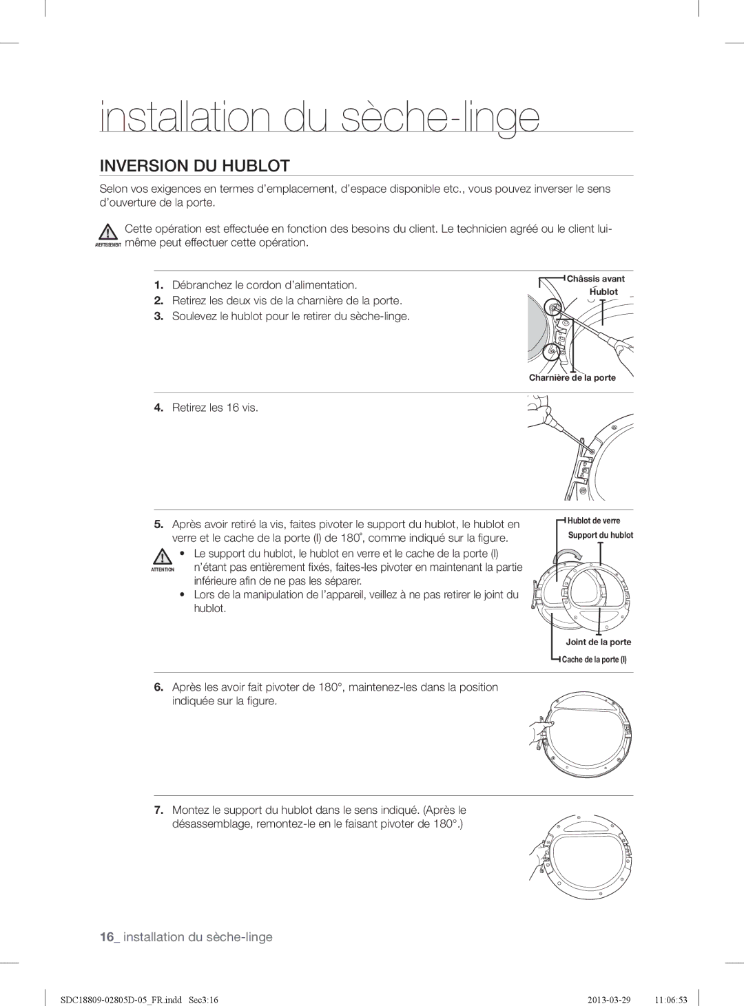 Samsung SDC18809/XEF, SDC3C801/XEF manual Inversion DU Hublot, Débranchez le cordon d’alimentation 