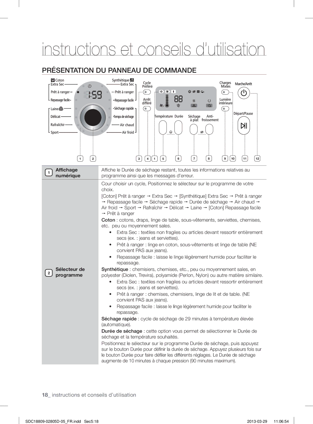 Samsung SDC18809/XEF, SDC3C801/XEF manual Instructions et conseils d’utilisation, Présentation DU Panneau DE Commande 