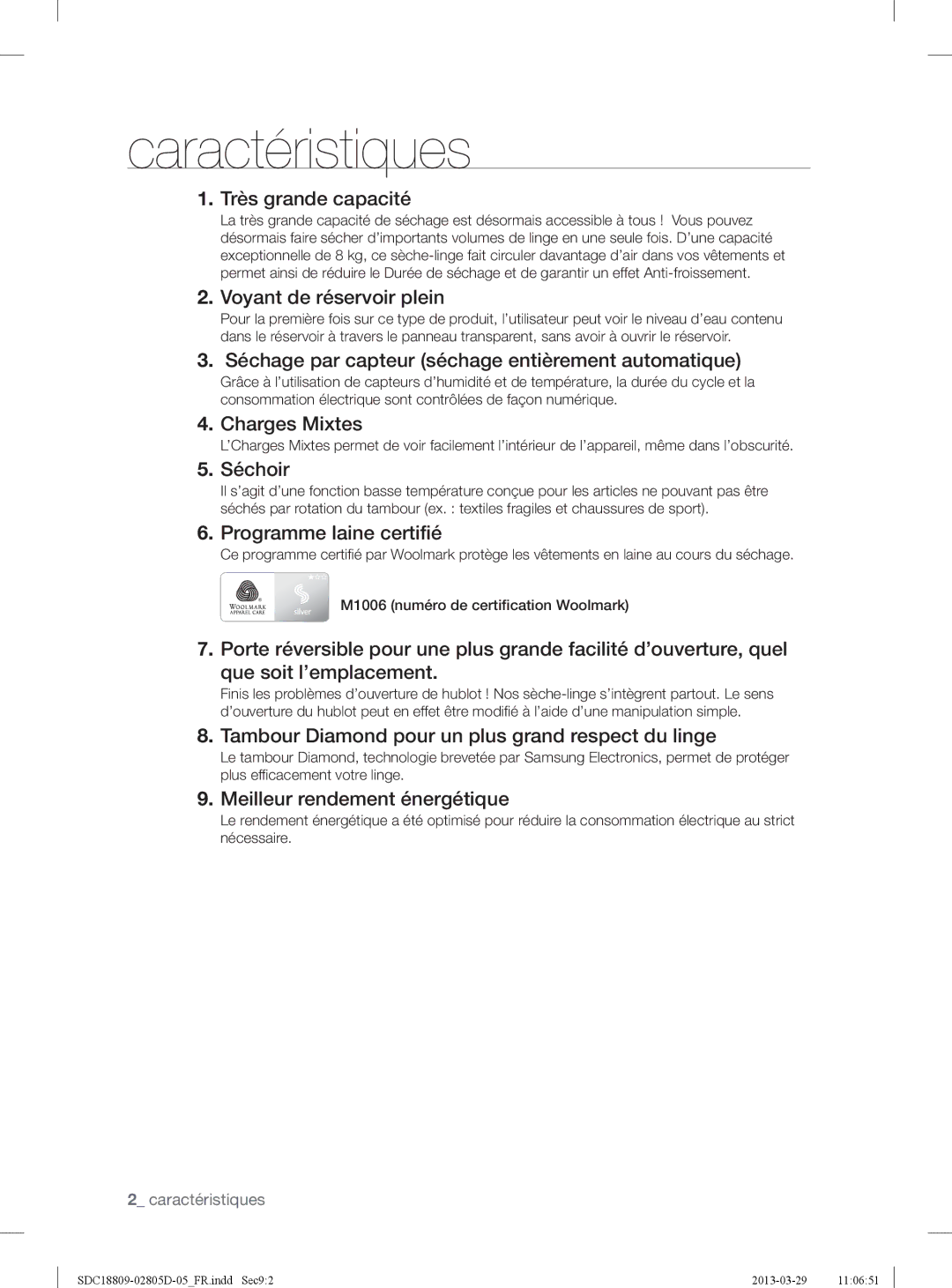 Samsung SDC18809/XEF, SDC3C801/XEF manual Caractéristiques, Très grande capacité 