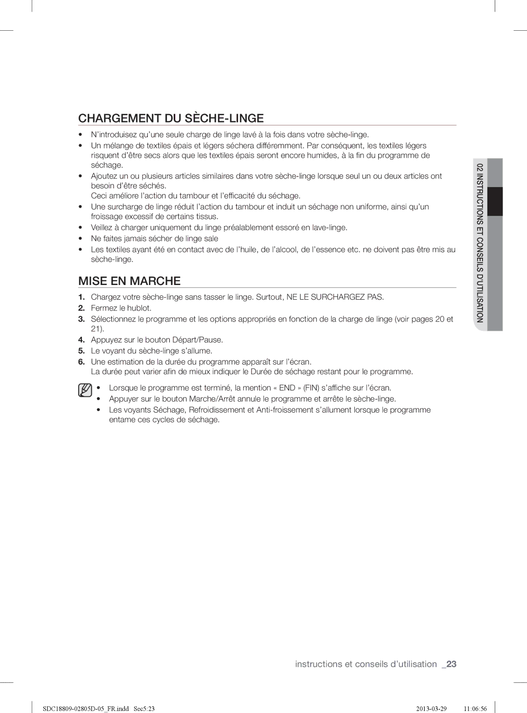 Samsung SDC3C801/XEF, SDC18809/XEF manual Chargement DU SÈCHE-LINGE, Mise EN Marche 