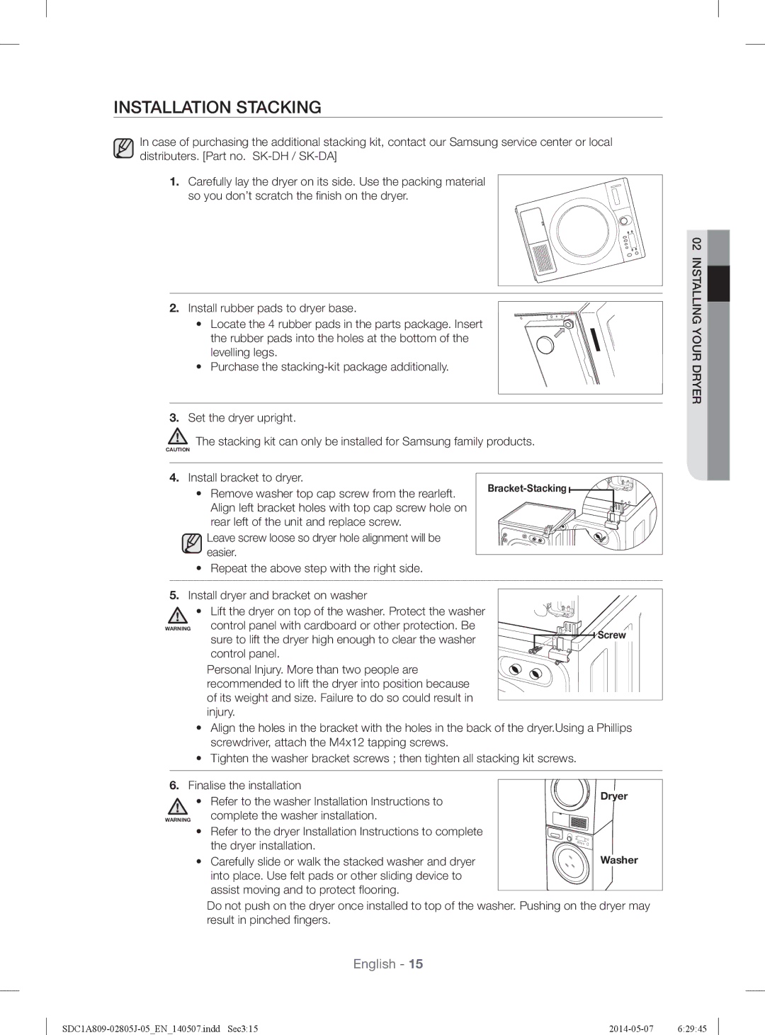 Samsung SDC1A809/XSG manual Installation Stacking, Locate the 4 rubber pads in the parts package. Insert 