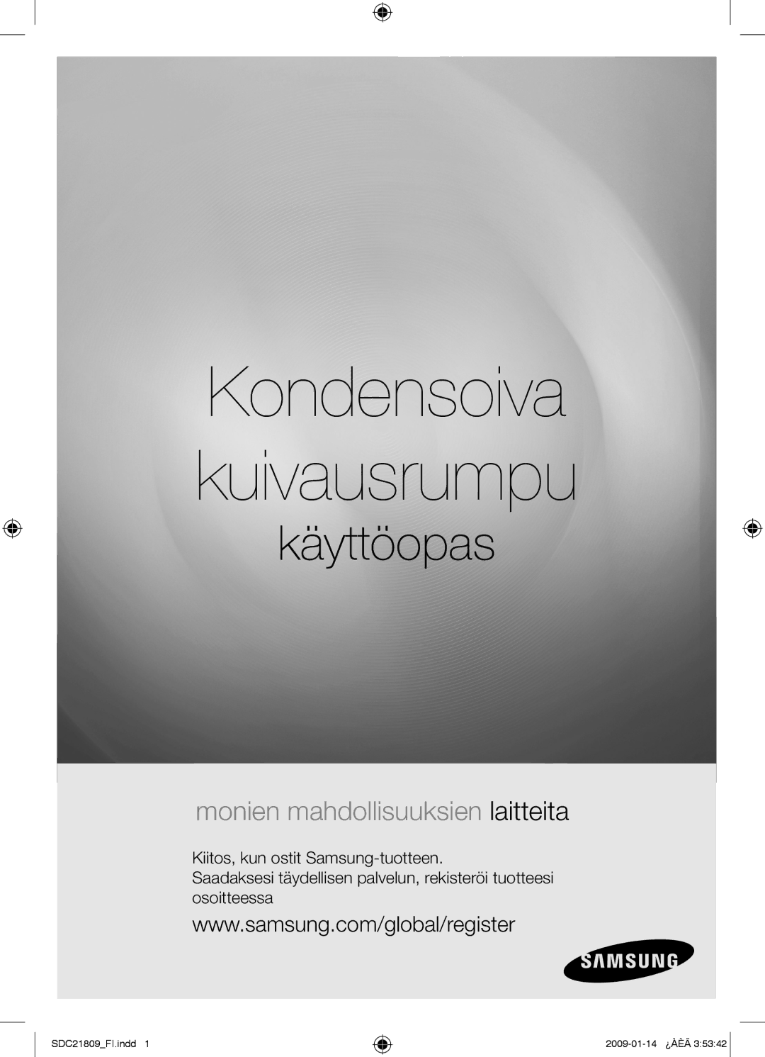 Samsung SDC21809/XEE manual Kondensoiva kuivausrumpu 