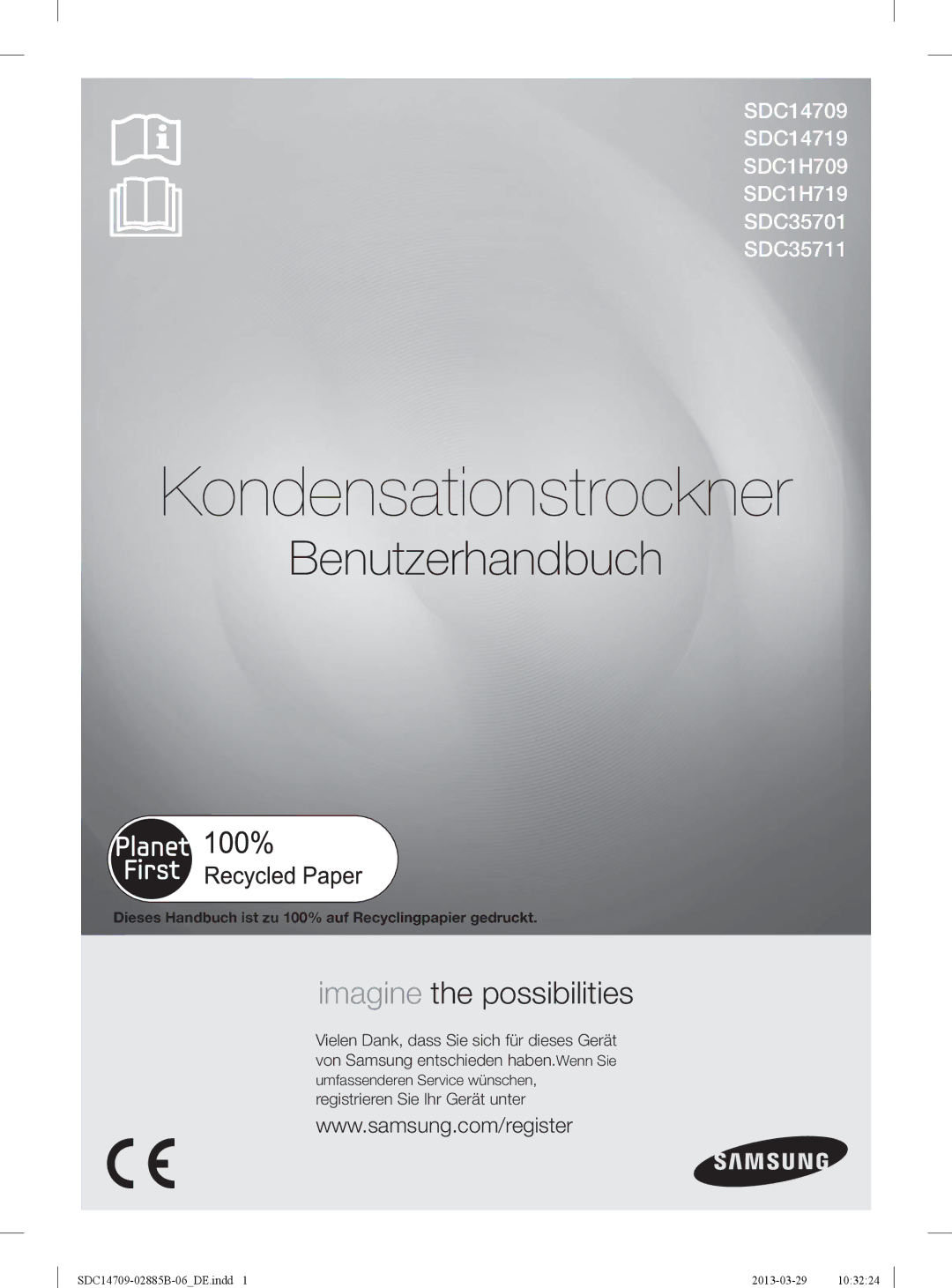 Samsung SDC35701/XEN, SDC35711/XEN manual Kondensationstrockner, Dieses Handbuch ist zu 100% auf Recyclingpapier gedruckt 