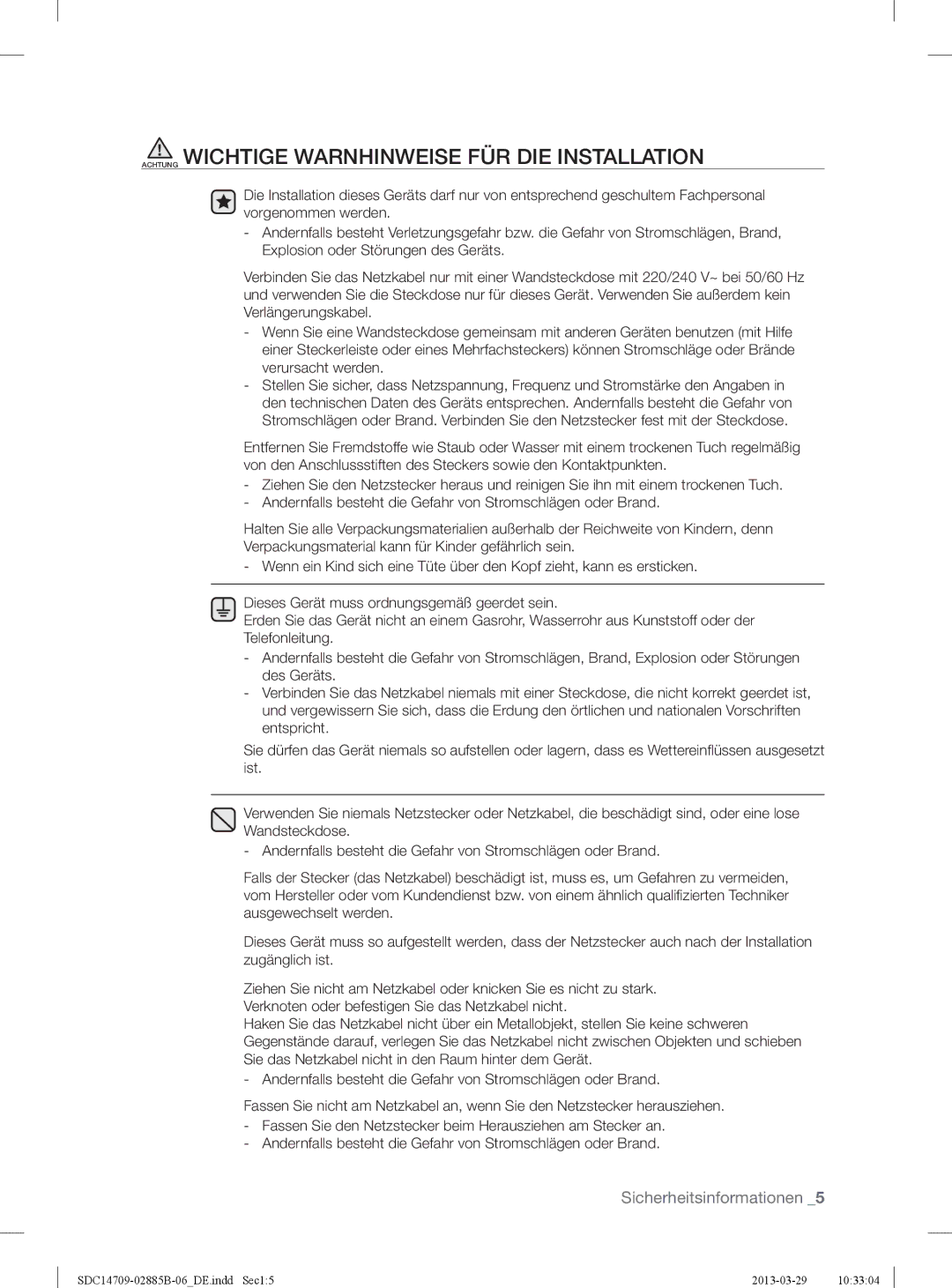 Samsung SDC14709/XEF, SDC35711/XEN, SDC35701/XEN manual Achtung Wichtige Warnhinweise FÜR DIE Installation 