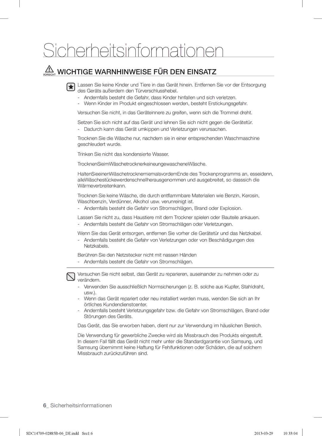 Samsung SDC35711/XEN, SDC35701/XEN, SDC14709/XEF manual Vorsicht Wichtige Warnhinweise FÜR DEN Einsatz 