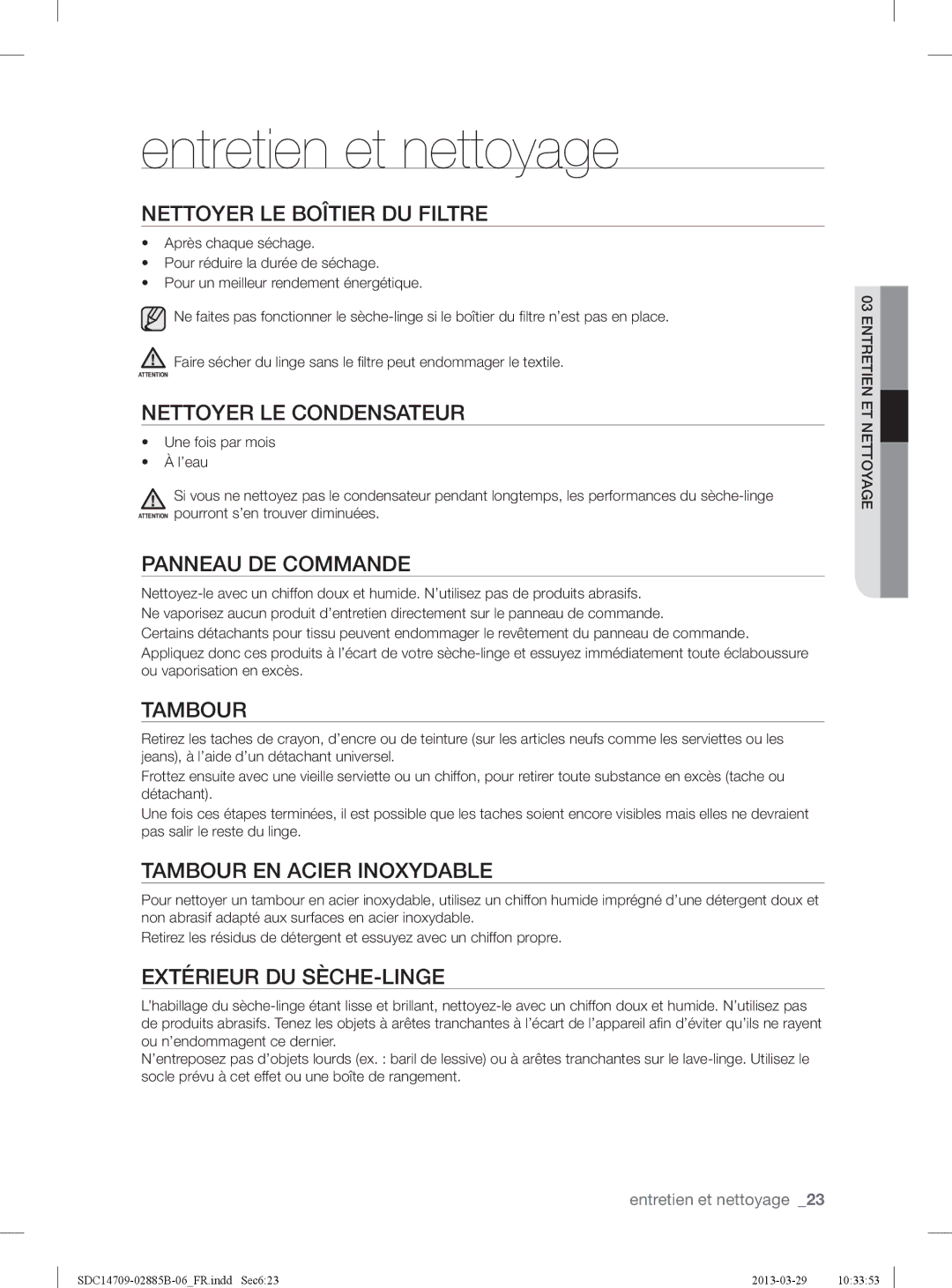 Samsung SDC14709/XEF, SDC35711/XEN, SDC35701/XEN manual Entretien et nettoyage 