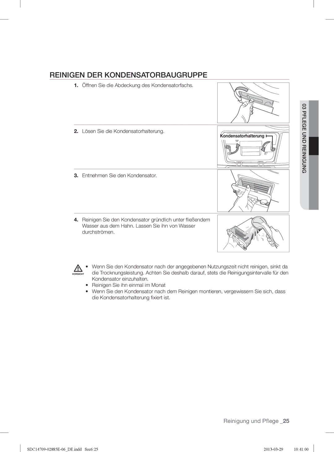 Samsung SDC35702/XEG, SDC35802/XEG manual Reinigen DER Kondensatorbaugruppe 