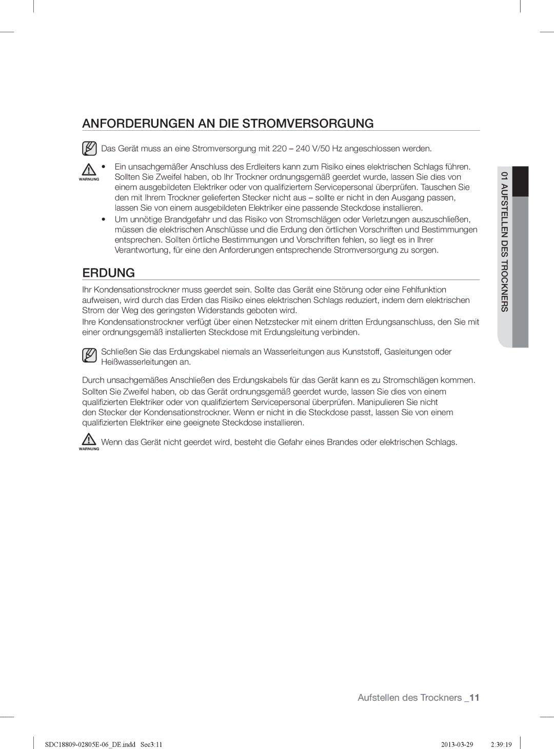 Samsung SDC3D809/XEG, SDC3D702/XEG, SDC18809/XEG manual Anforderungen AN DIE Stromversorgung, Erdung 