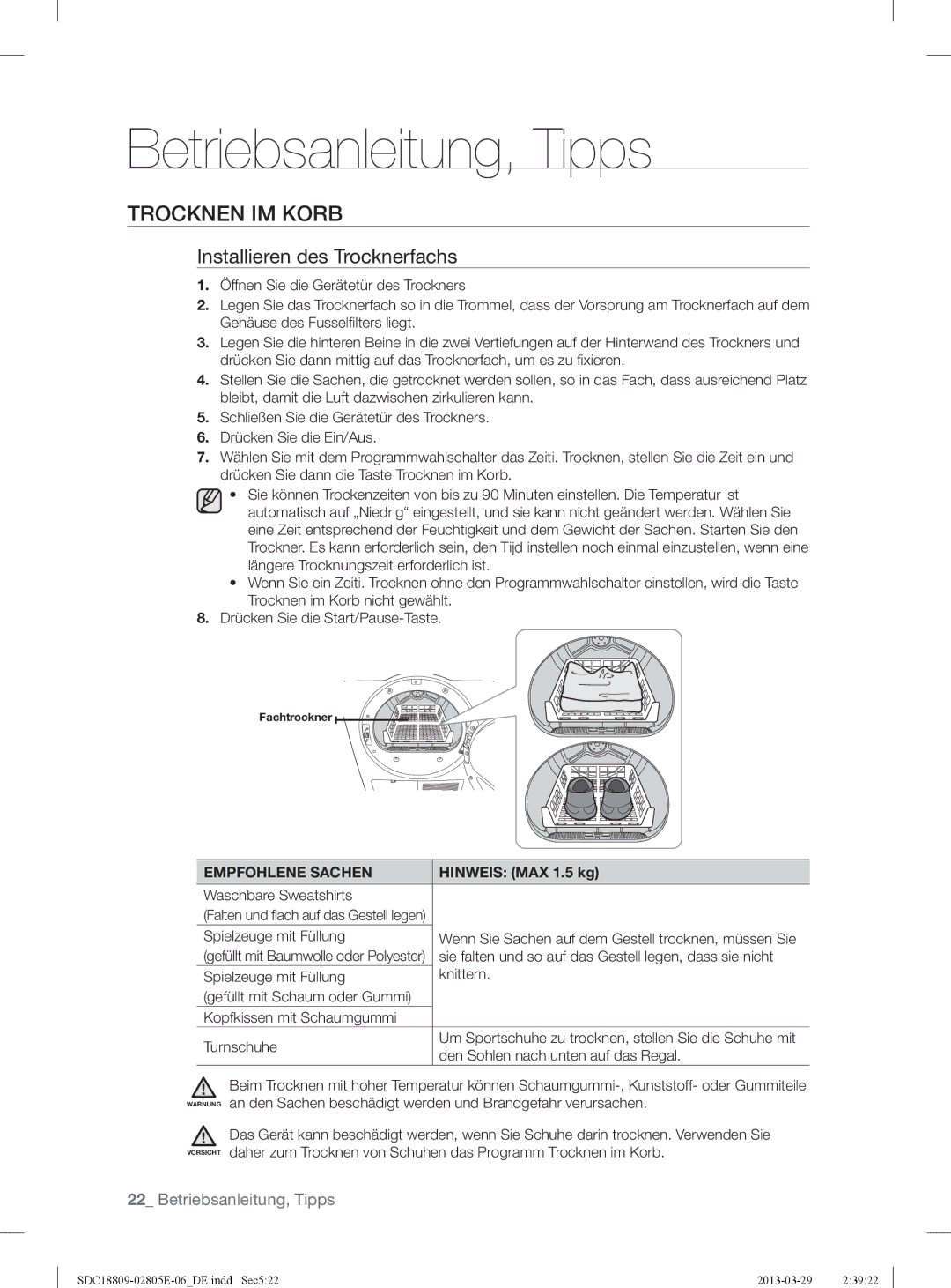 Samsung SDC18809/XEG, SDC3D702/XEG, SDC3D809/XEG manual Trocknen IM Korb, Hinweis MAX 1.5 kg 