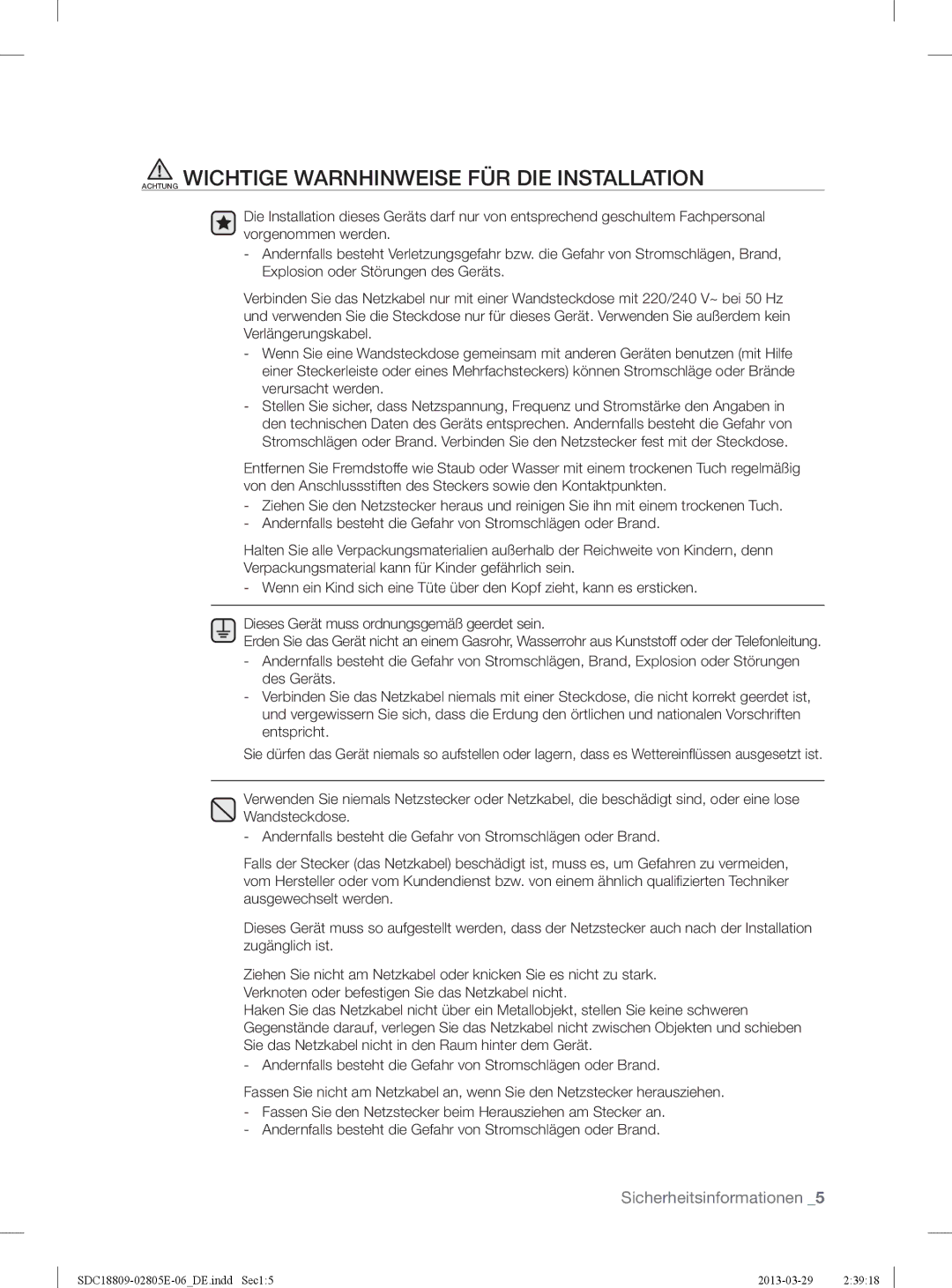 Samsung SDC3D809/XEG, SDC3D702/XEG, SDC18809/XEG manual Achtung Wichtige Warnhinweise FÜR DIE Installation 