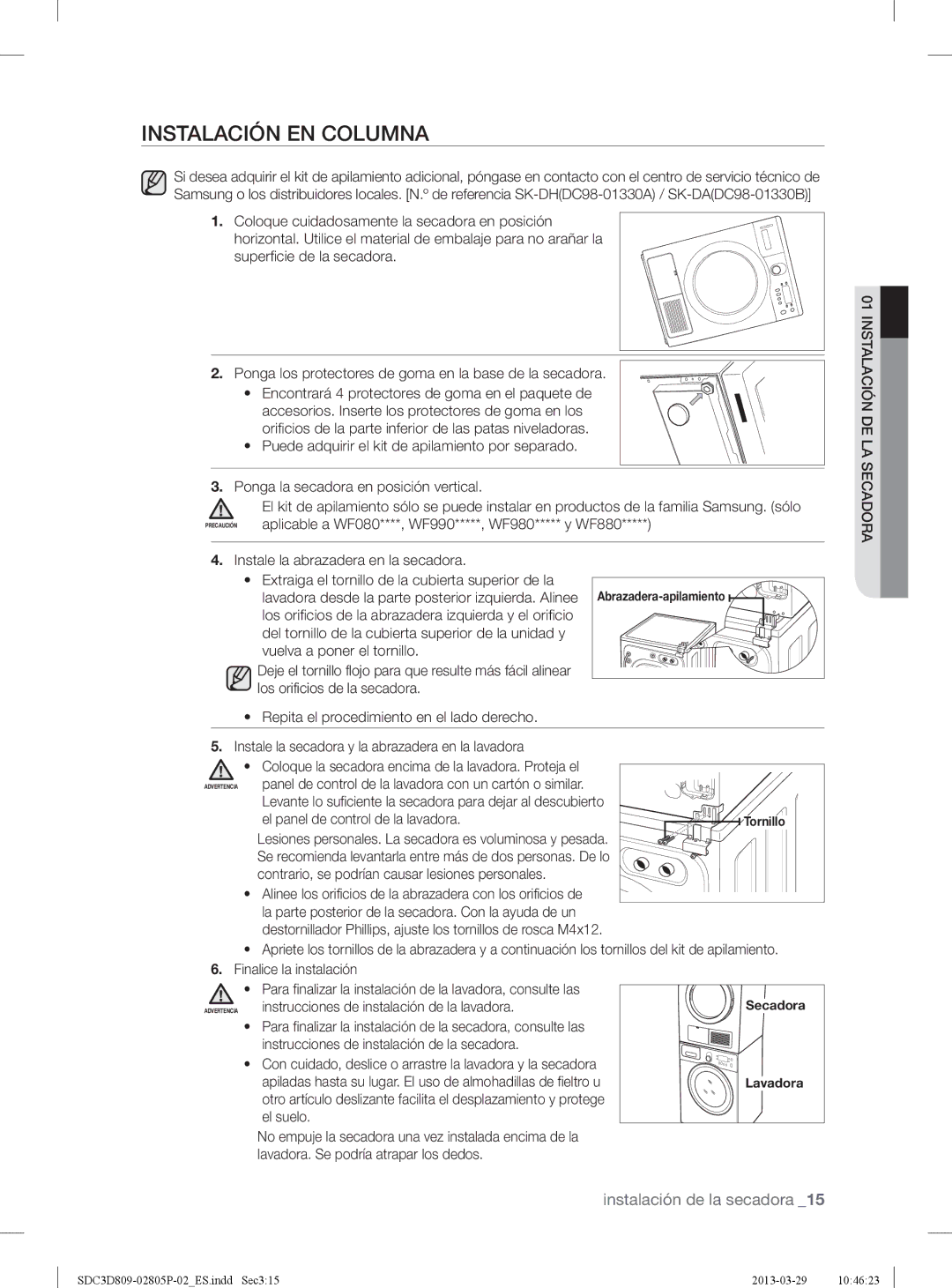 Samsung SDC3D809/XEC manual Instalación EN Columna, Instale la abrazadera en la secadora 