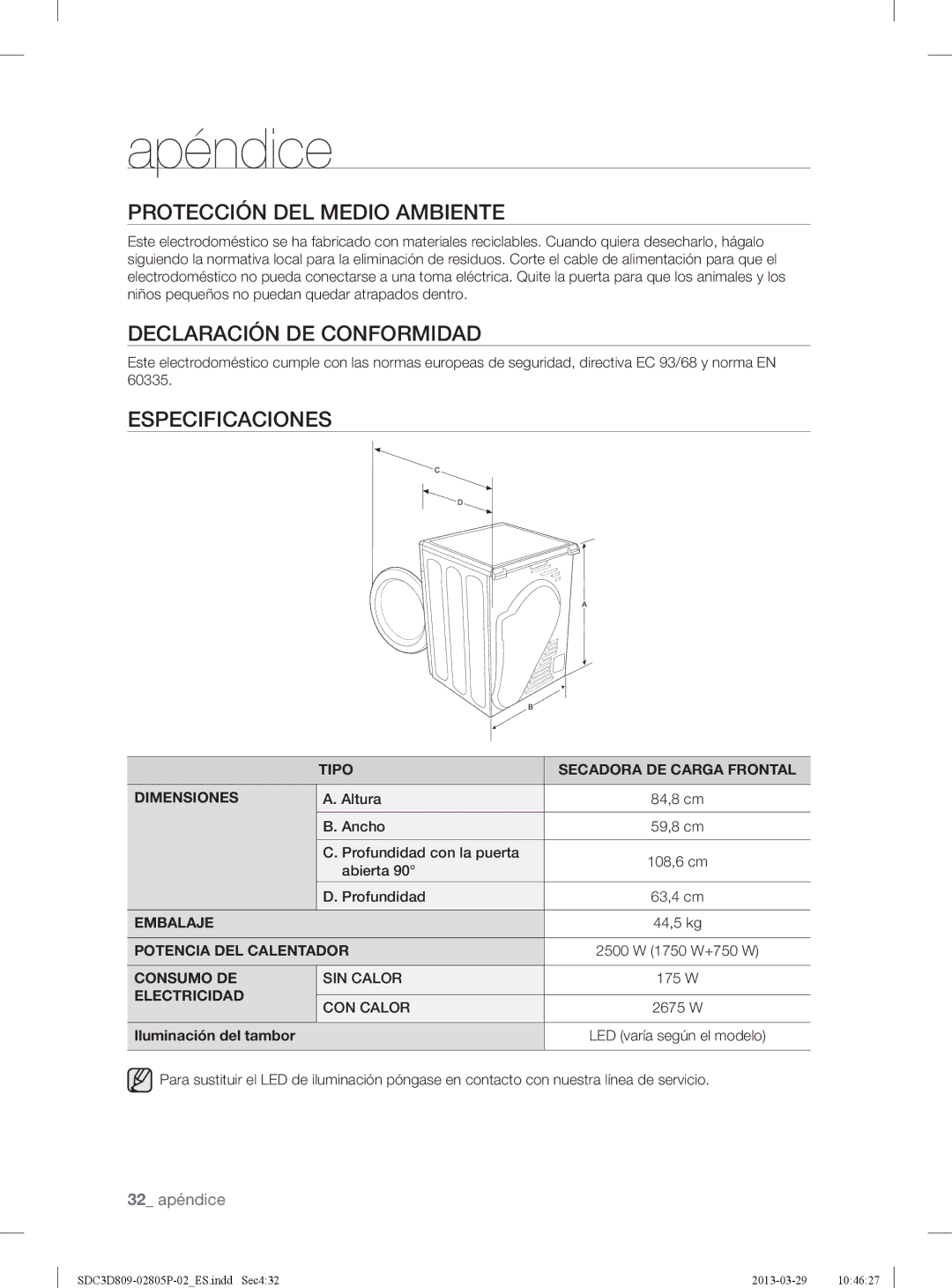 Samsung SDC3D809/XEC manual Protección DEL Medio Ambiente, Declaración DE Conformidad, Especificaciones 