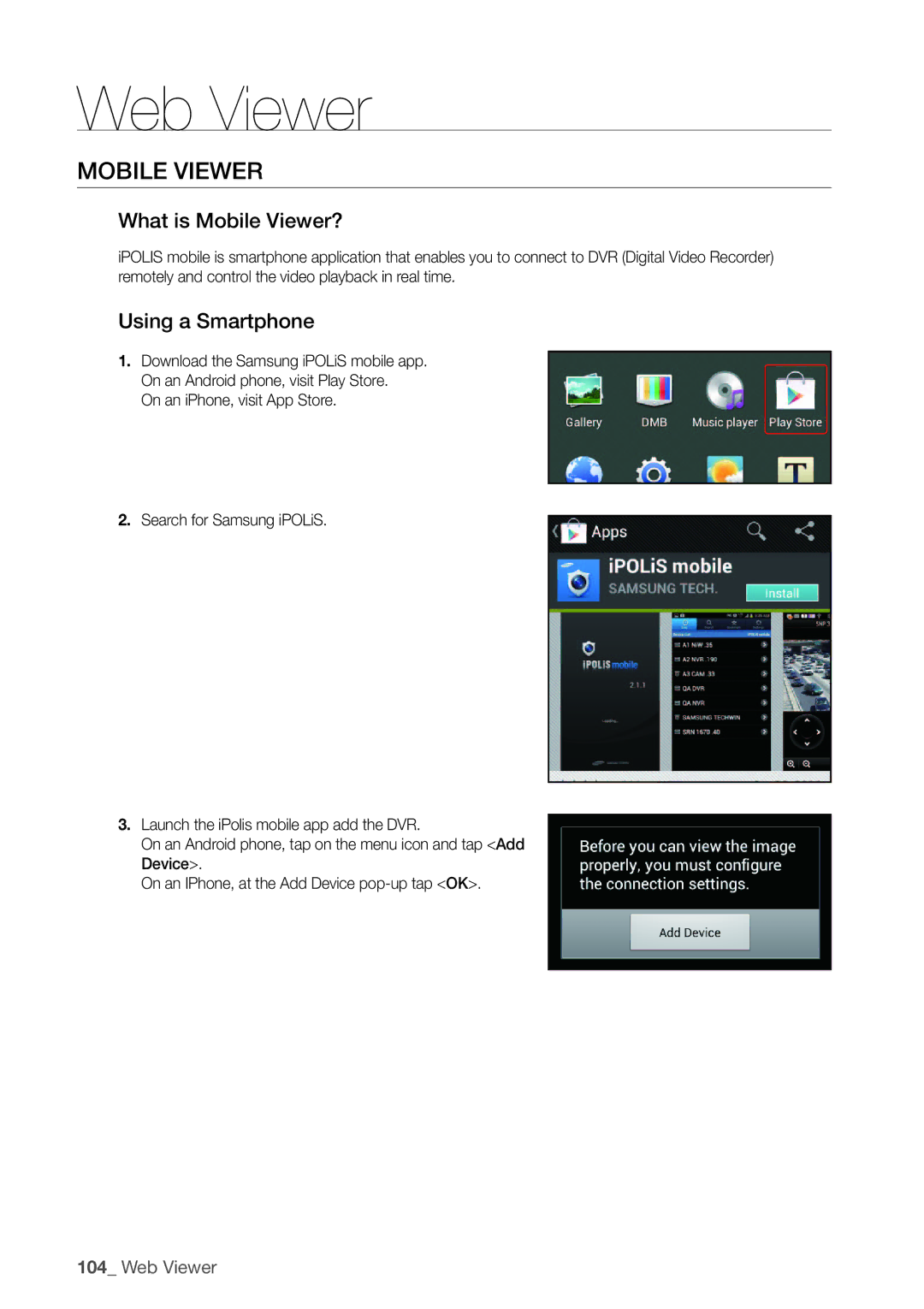 Samsung SDC5440BC user manual What is Mobile Viewer?, Using a Smartphone 