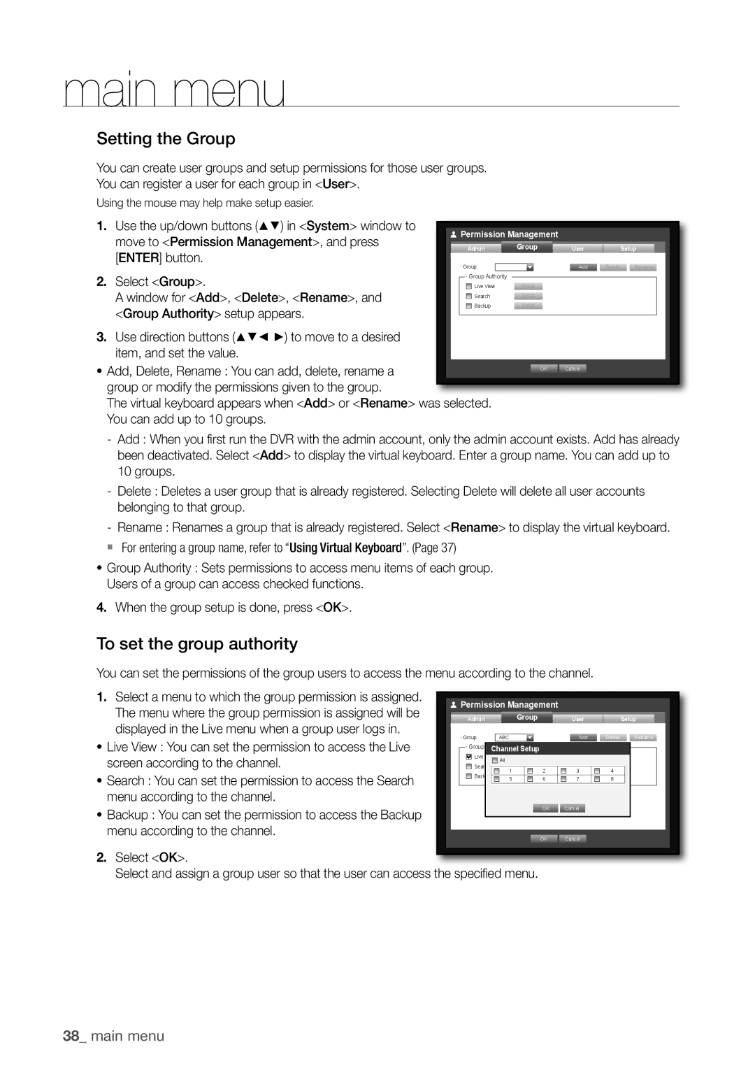 Samsung SDC5440BC user manual Setting the Group, To set the group authority 