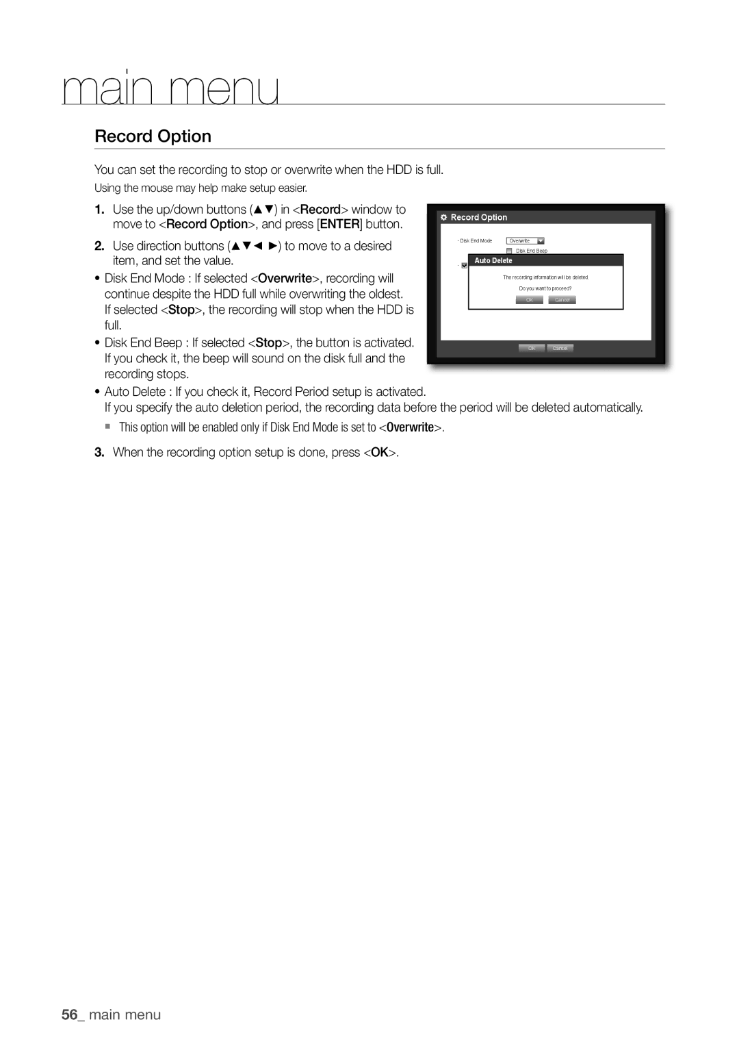 Samsung SDC5440BC user manual Record Option, Disk End Mode If selected Overwrite, recording will, Full 