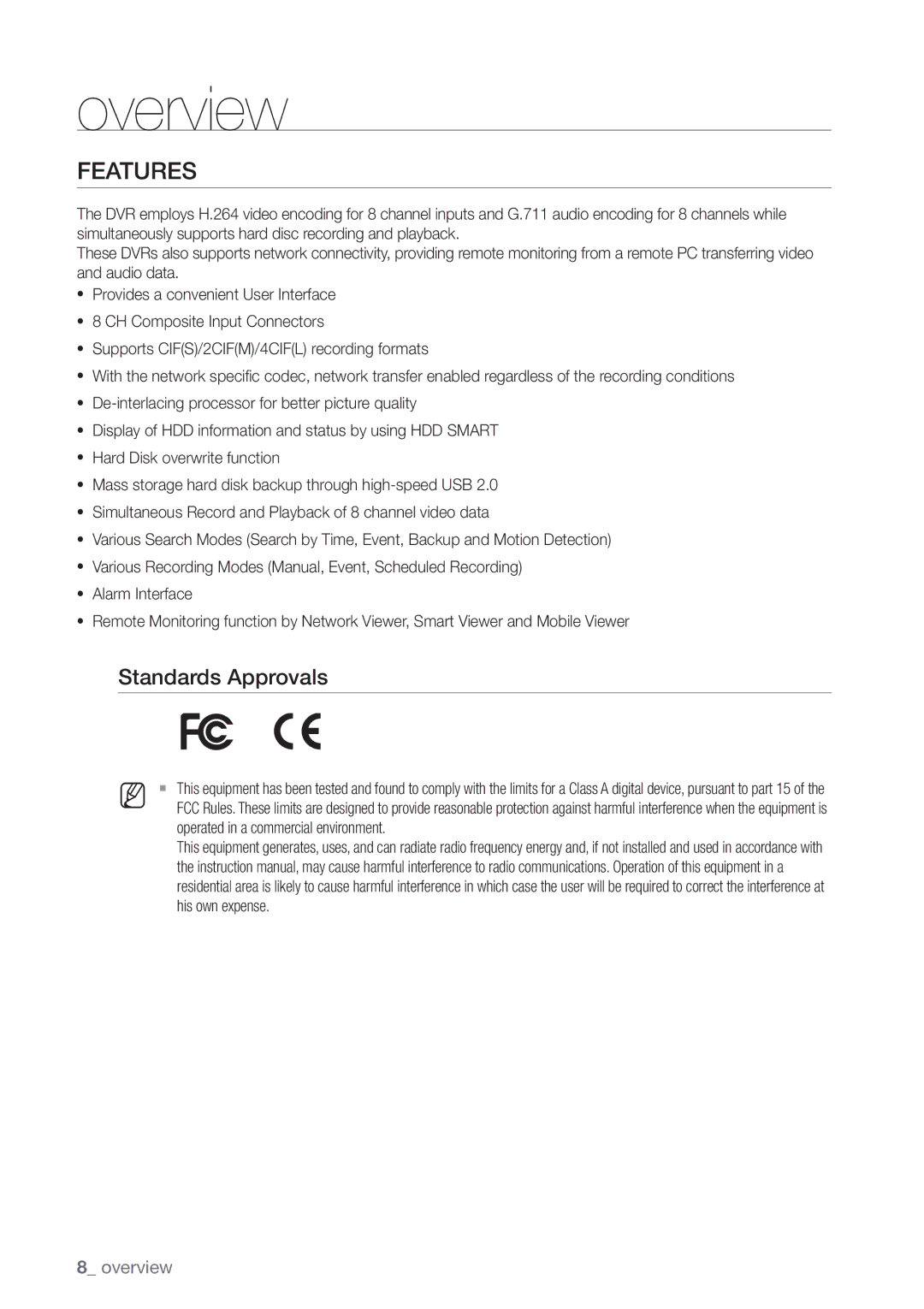 Samsung SDC5440BC user manual Features, Standards Approvals 