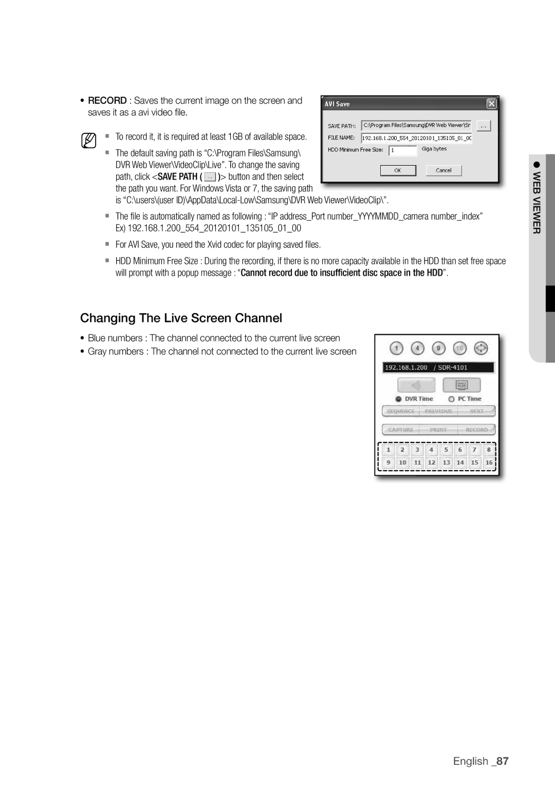 Samsung SDC5440BC user manual Changing the live Screen channel, Button and then select 