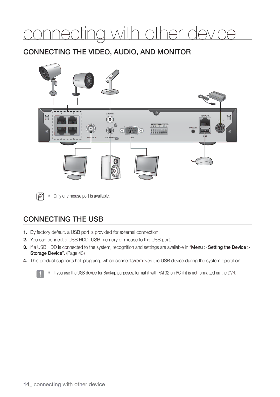 Samsung 4 CHANNEL DVR Connecting the VIDEO, AUDIO, and Monitor, Connecting the USB,  Only one mouse port is available 