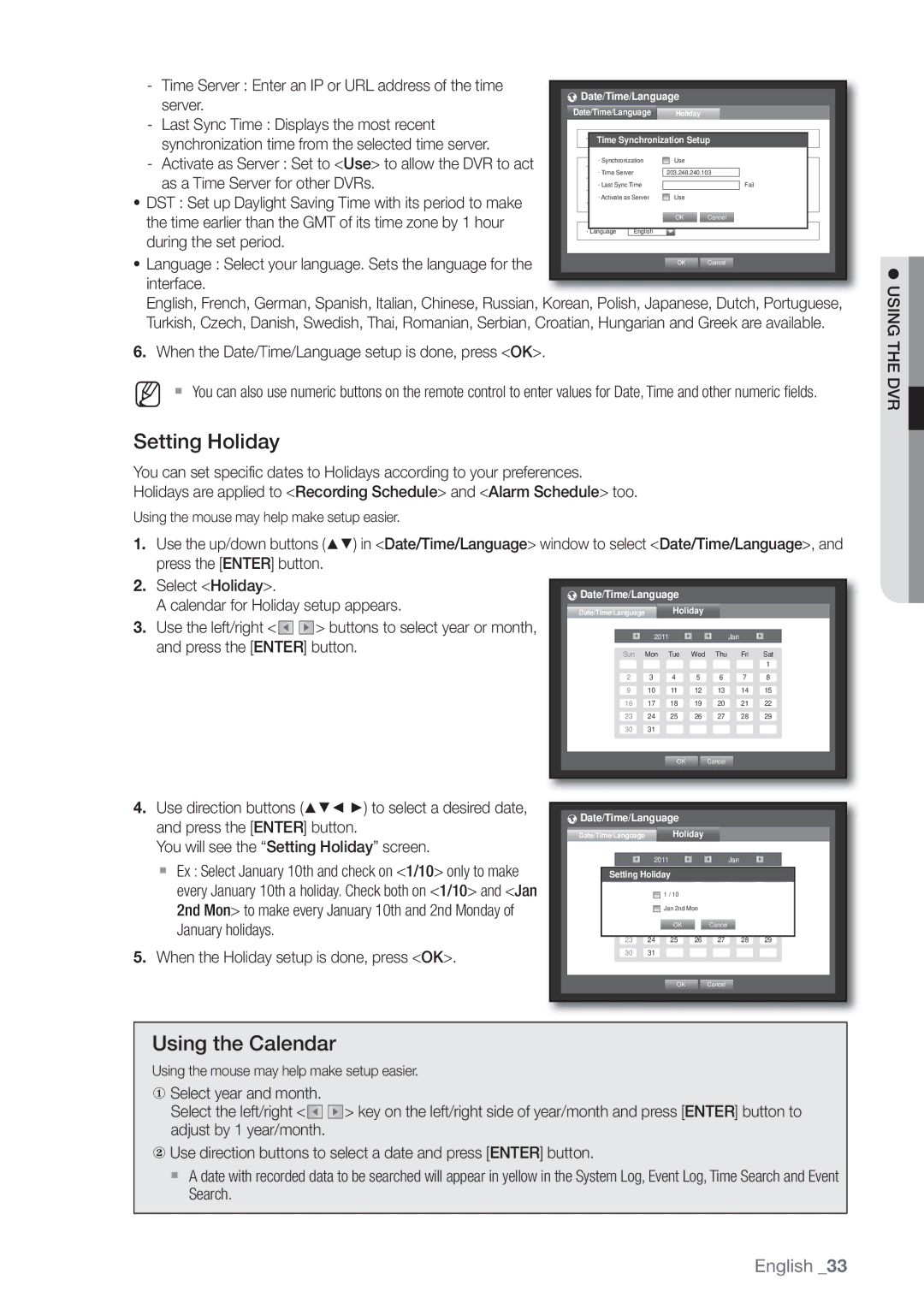 Samsung SDE-3003, SDE-3001, 4 CHANNEL DVR user manual Setting Holiday, Using the Calendar 