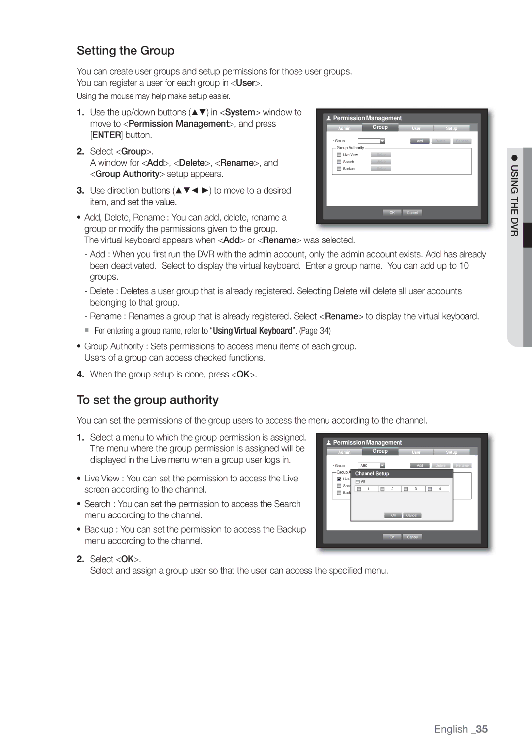 Samsung 4 CHANNEL DVR, SDE-3003, SDE-3001 user manual Setting the Group, To set the group authority 