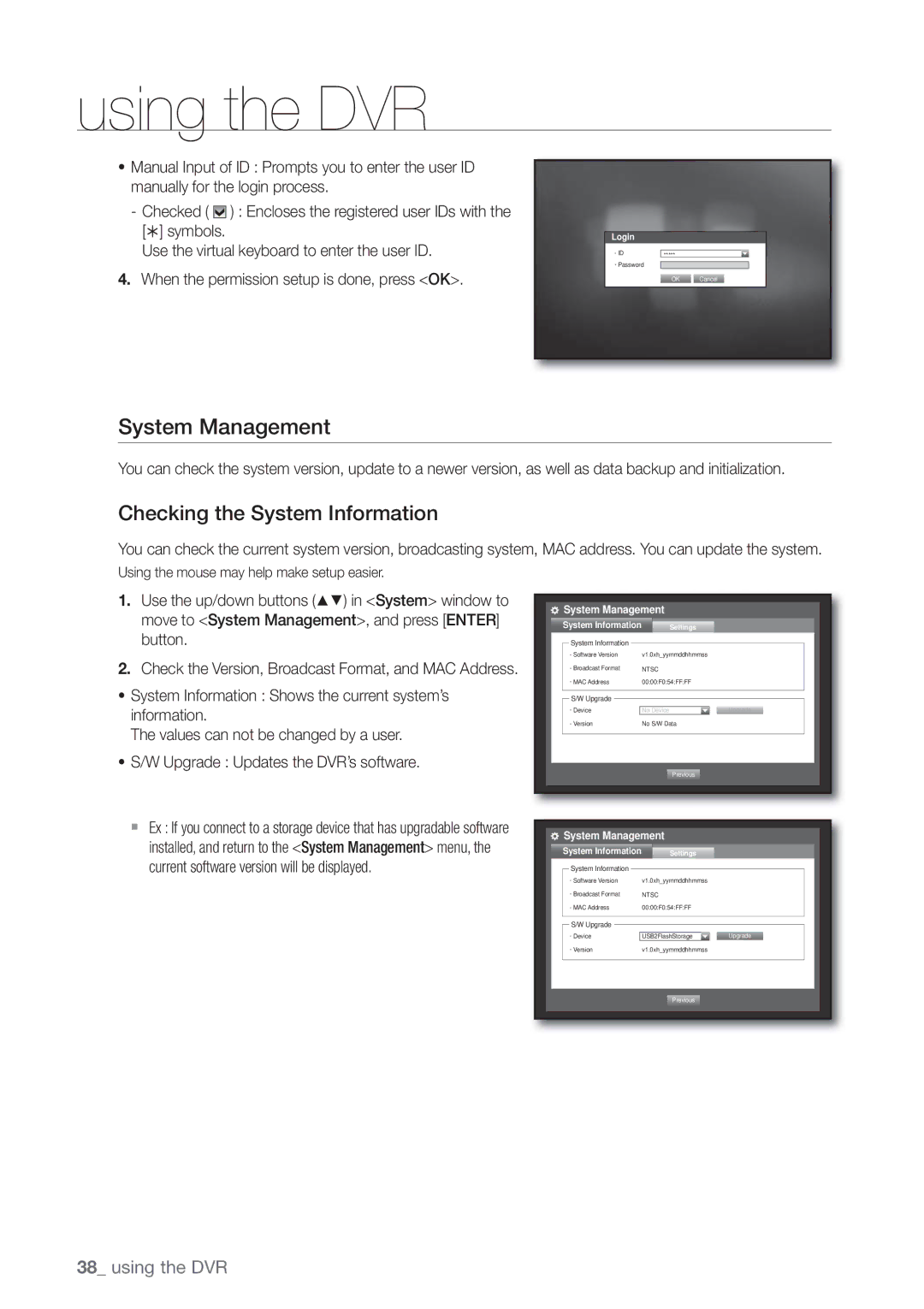 Samsung 4 CHANNEL DVR, SDE-3003, SDE-3001 user manual System Management, Checking the System Information 