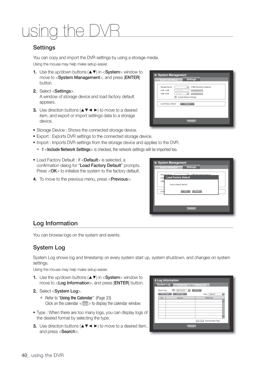 Samsung SDE-3001, SDE-3003, 4 CHANNEL DVR user manual Log Information, Settings, System Log 