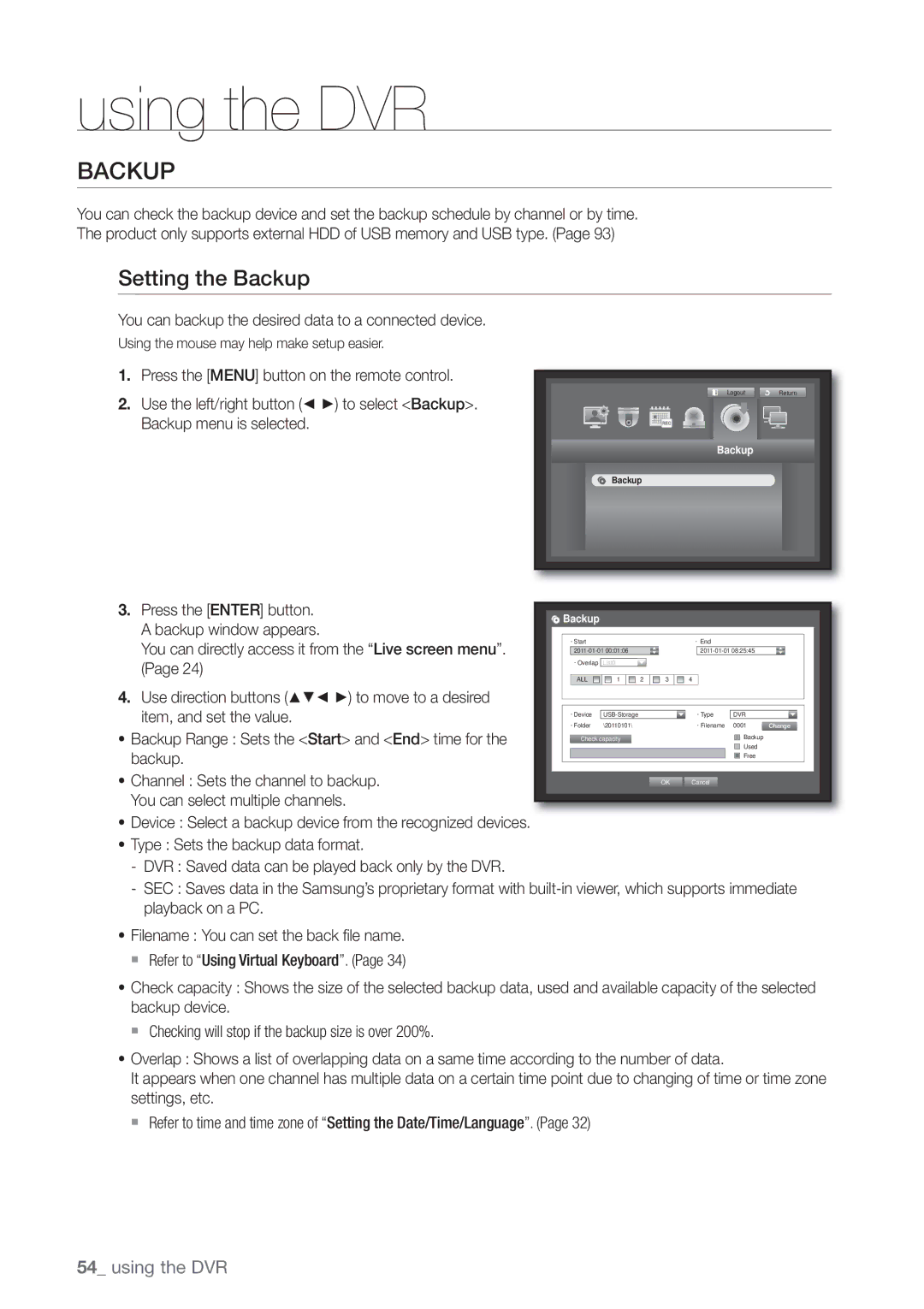 Samsung SDE-3003, SDE-3001, 4 CHANNEL DVR Setting the Backup, You can backup the desired data to a connected device 