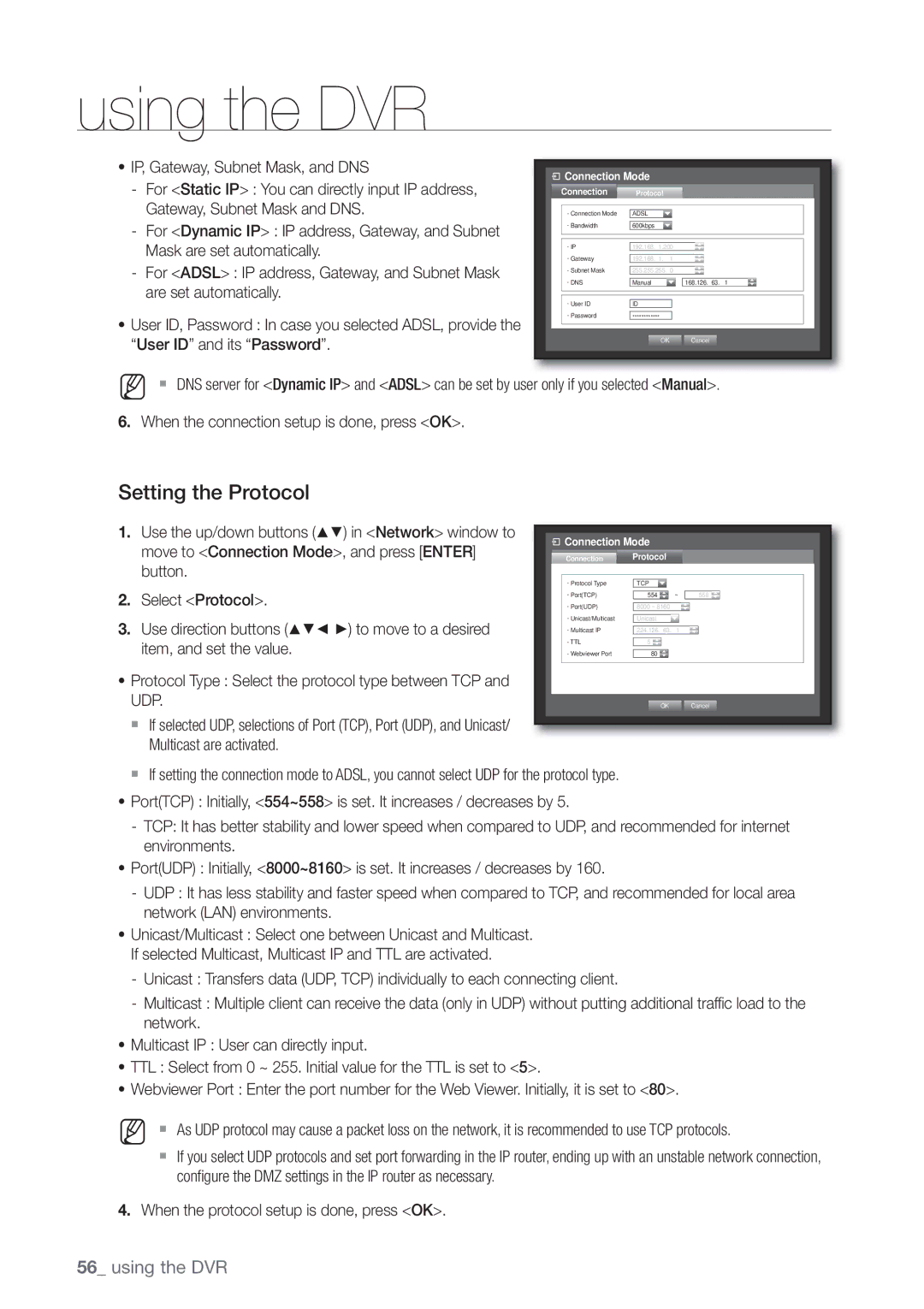 Samsung 4 CHANNEL DVR, SDE-3003, SDE-3001 user manual Setting the Protocol, Move to Connection Mode, and press Enter 