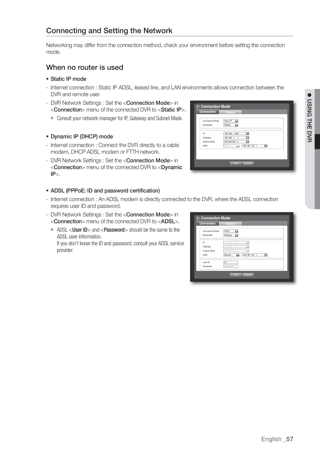 Samsung SDE-3003, SDE-3001, 4 CHANNEL DVR user manual Connecting and Setting the Network, When no router is used 