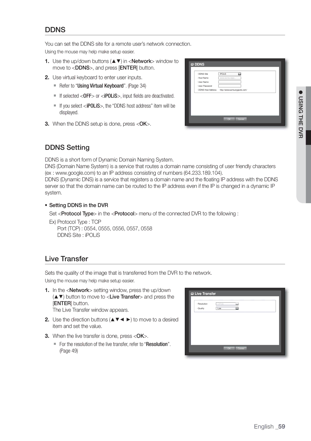 Samsung 4 CHANNEL DVR, SDE-3003, SDE-3001 user manual Live Transfer, Ddns Setting 