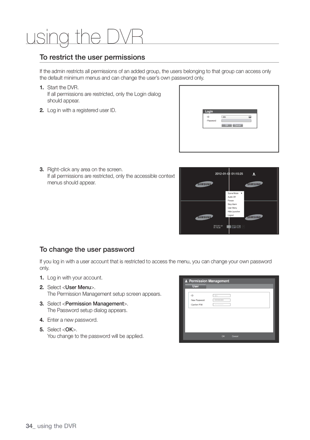 Samsung SDE-3004, SDE3004 user manual To restrict the user permissions, To change the user password, Login, User 