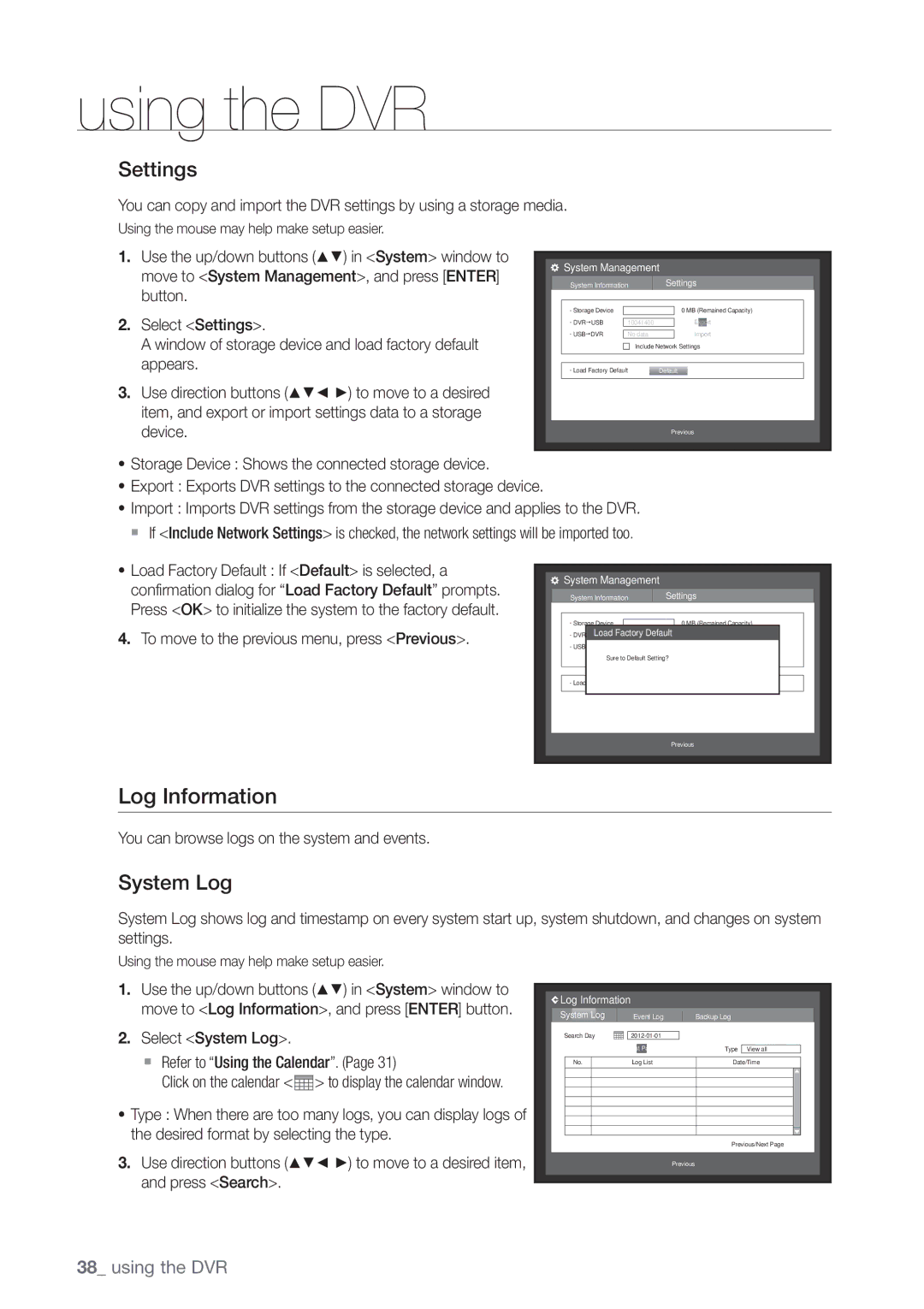 Samsung SDE-3004, SDE3004 user manual Log Information, Settings, System Log 