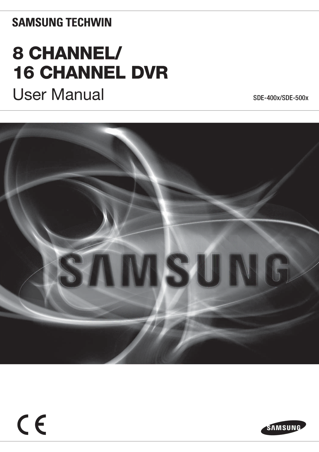 Samsung SDE-500X, SDE5003, SDE-5003, SDE-400X user manual Channel Channel DVR, SDE-400x/SDE-500x 