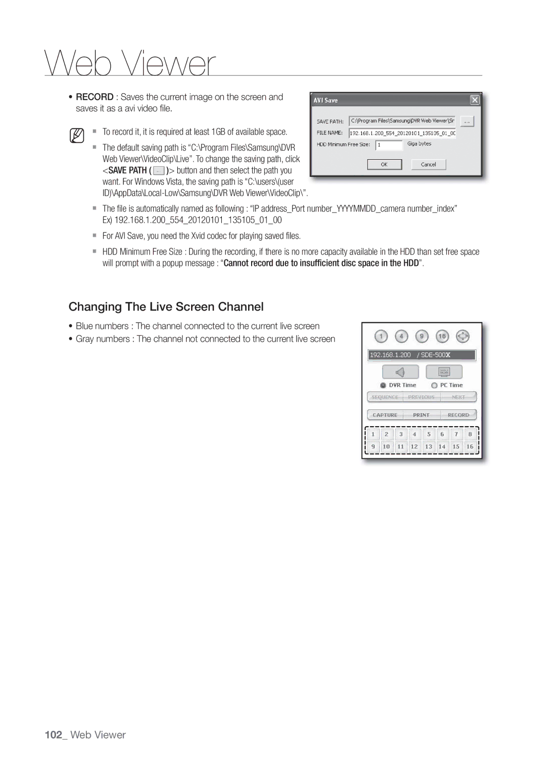 Samsung SDE-5003, SDE5003, SDE-500X, SDE-400X user manual Changing The Live Screen Channel 