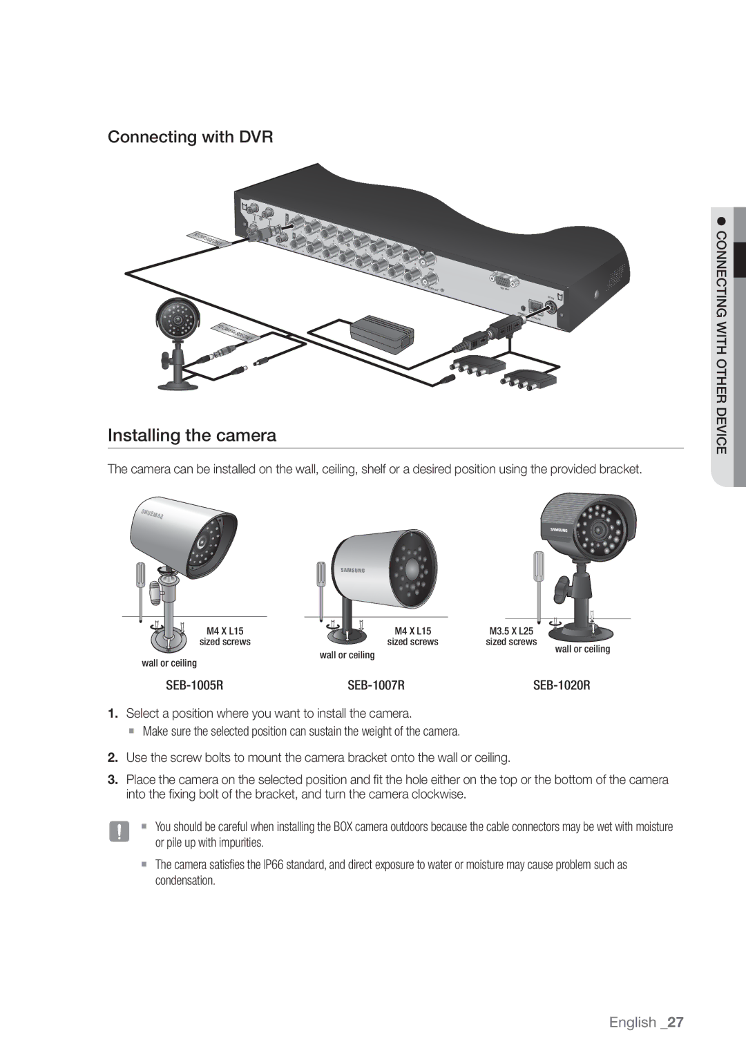 Samsung SDE-400X, SDE5003, SDE-500X, SDE-5003 user manual Installing the camera, Connecting with DVR, SEB-1005R SEB-1007R 