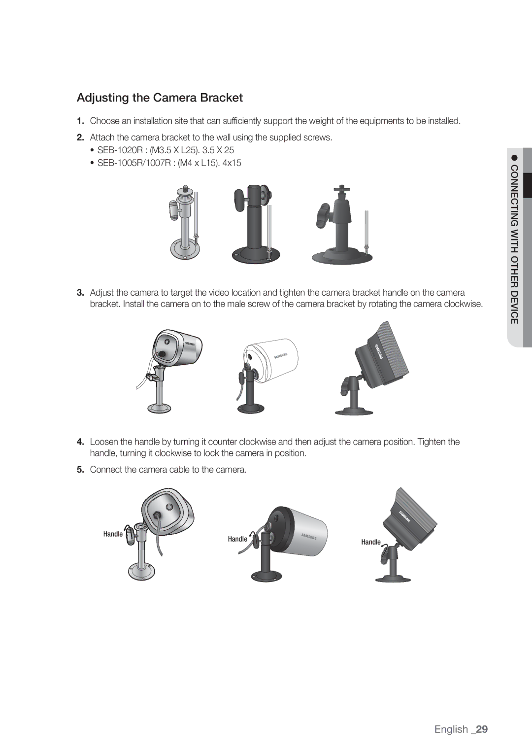 Samsung SDE-500X, SDE5003, SDE-5003, SDE-400X user manual Adjusting the Camera Bracket 