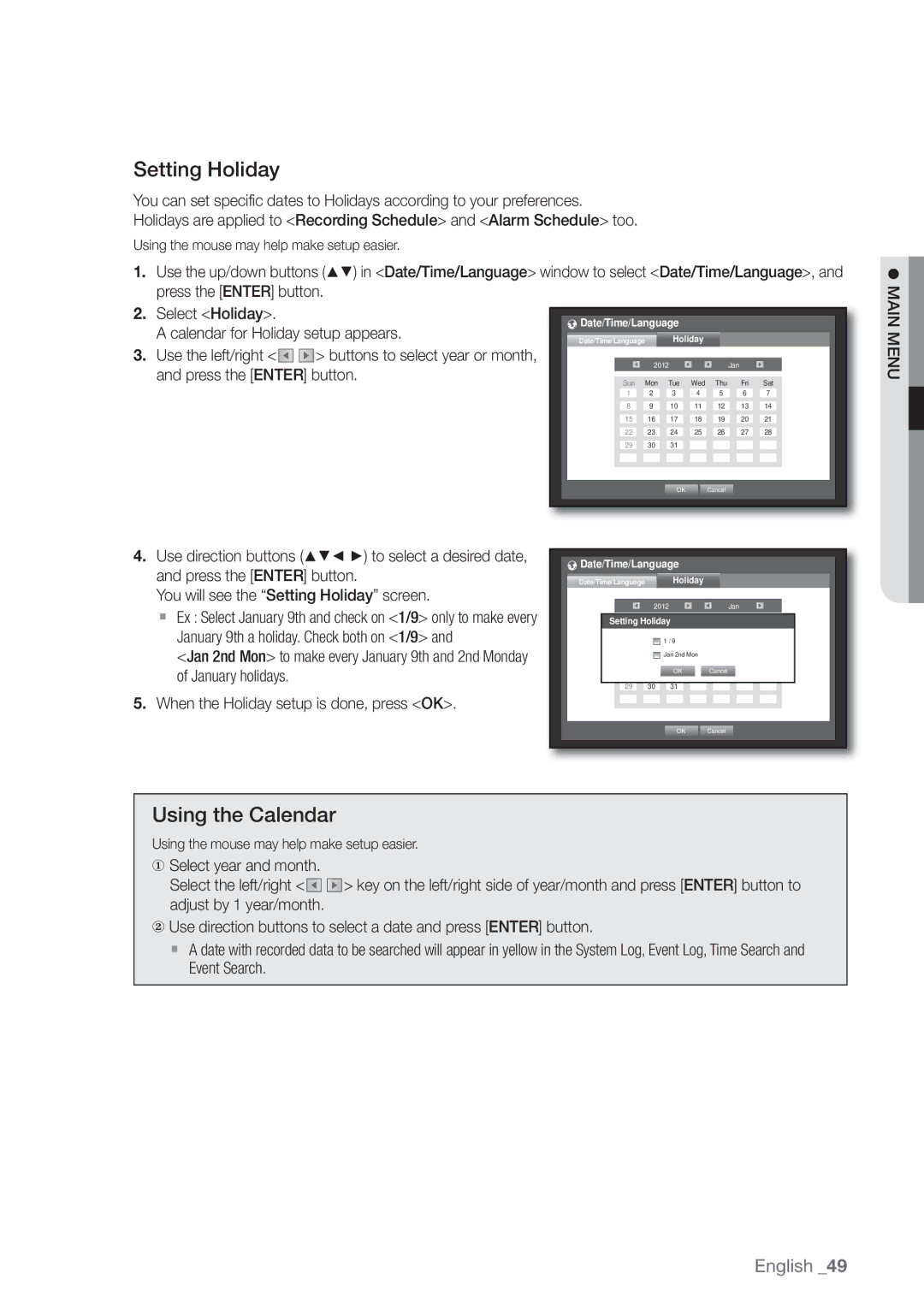 Samsung SDE-500X, SDE5003, SDE-5003, SDE-400X user manual Setting Holiday, Using the Calendar, Main 