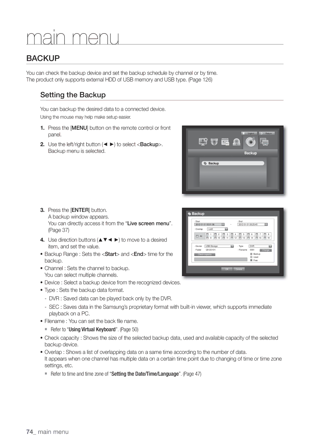 Samsung SDE-5003, SDE5003, SDE-500X, SDE-400X Setting the Backup, You can backup the desired data to a connected device 