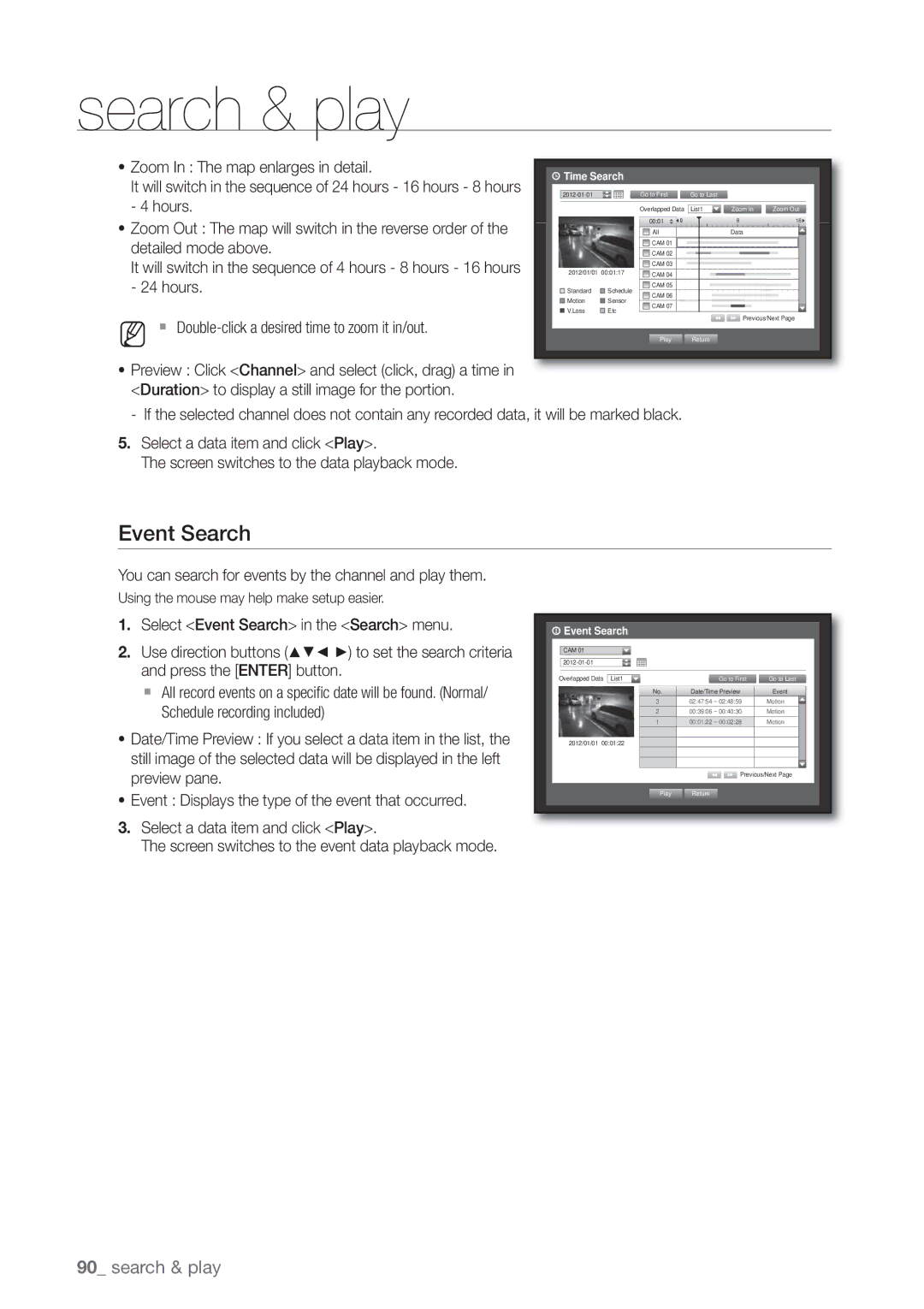 Samsung SDE-5003 Event Search, Zoom In The map enlarges in detail, Hours  Double-click a desired time to zoom it in/out 