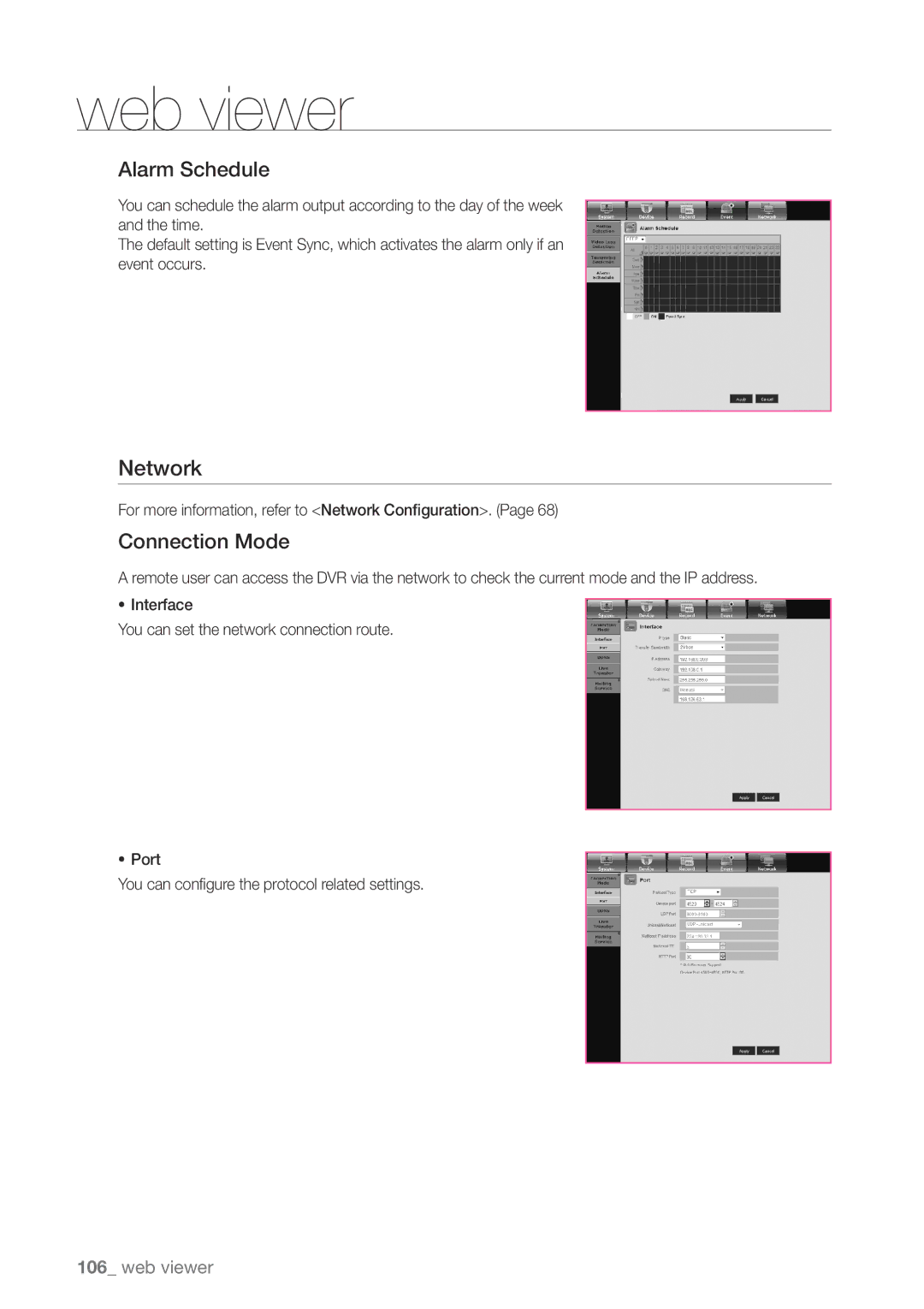 Samsung SDHP4080 user manual Alarm Schedule, Connection Mode, For more information, refer to Network Configuration 