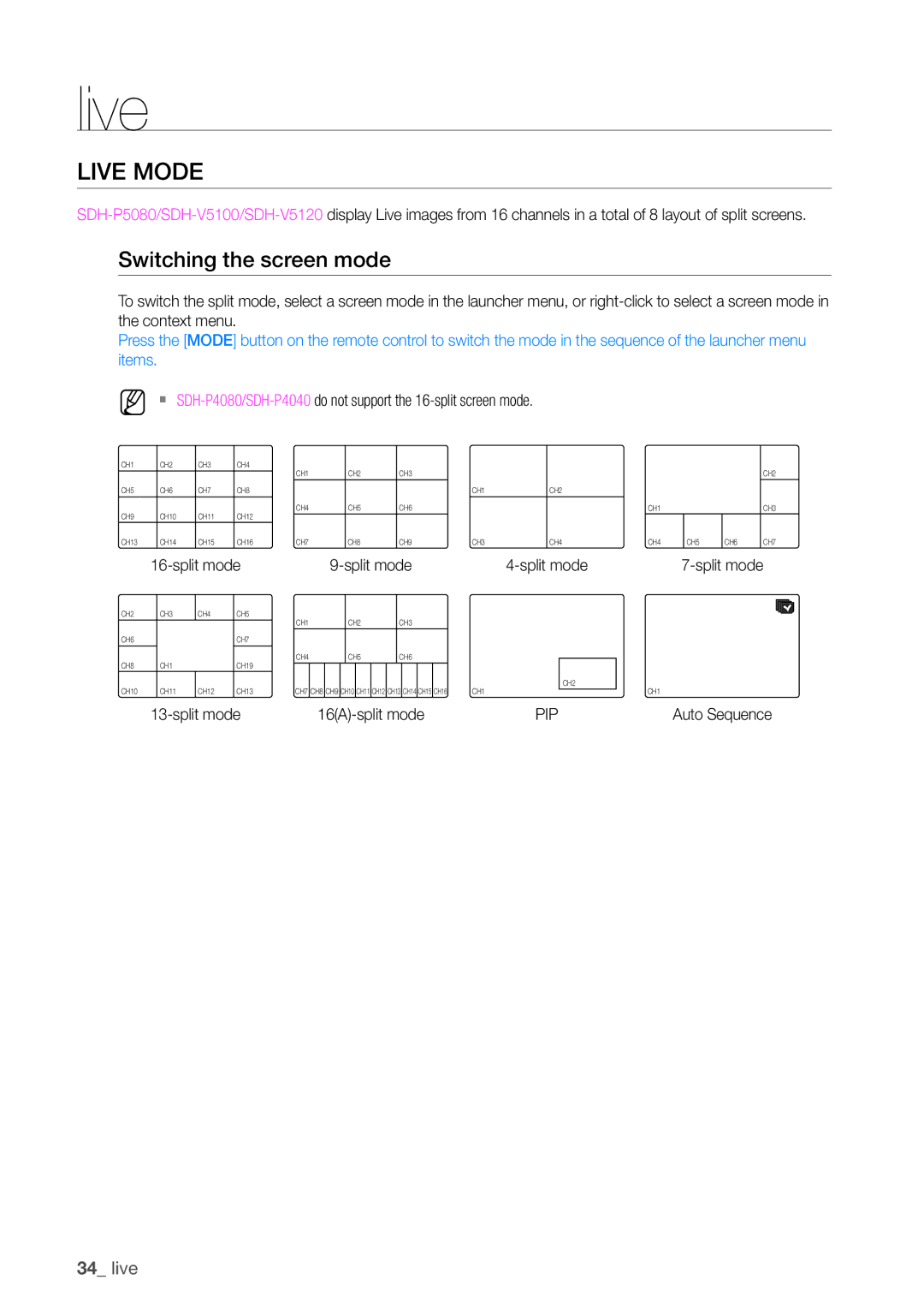 Samsung SDHP4080 user manual Live Mode, Switching the screen mode, Pip 