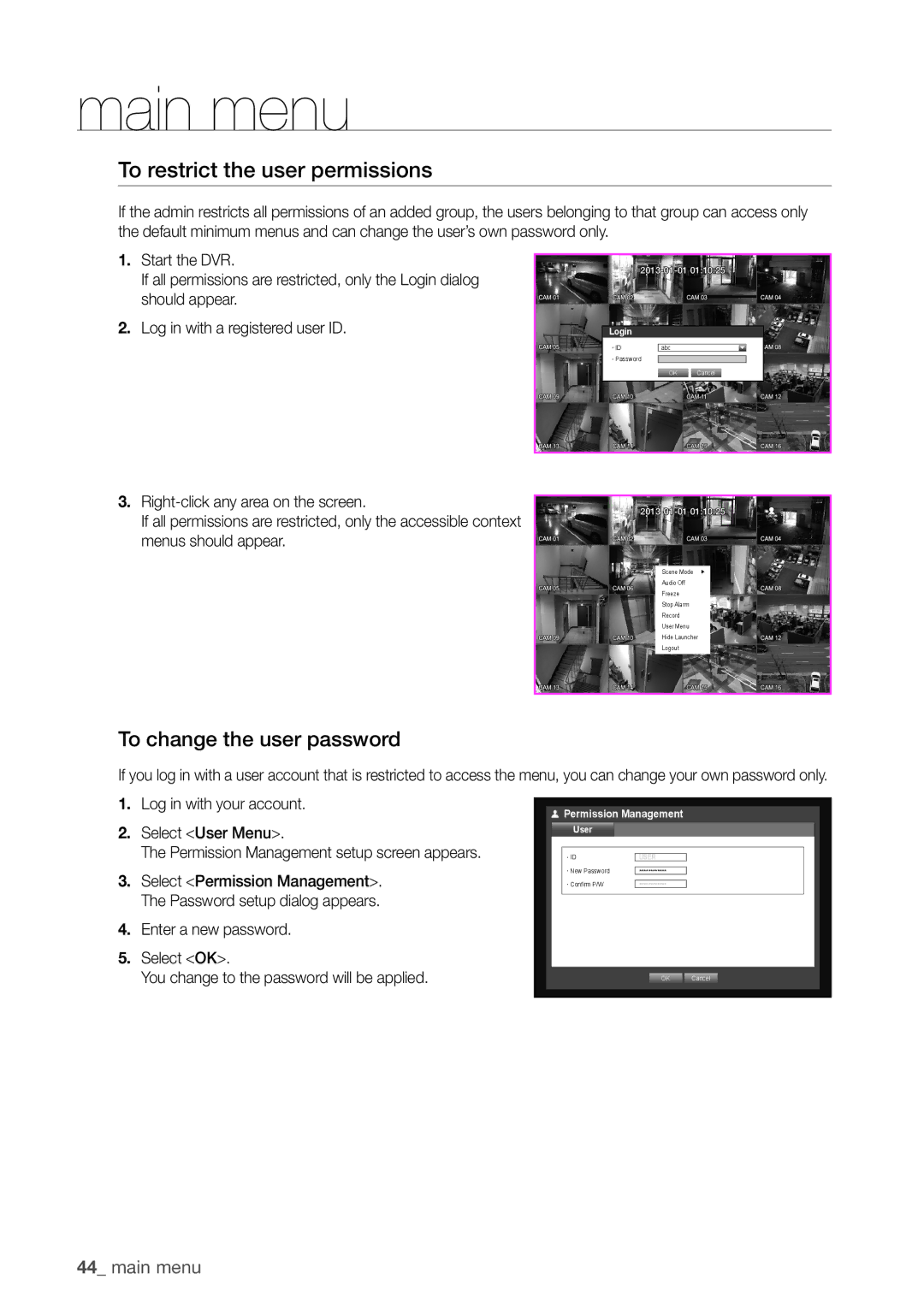 Samsung SDHP4080 To restrict the user permissions, To change the user password, Log in with your account, Select User Menu 