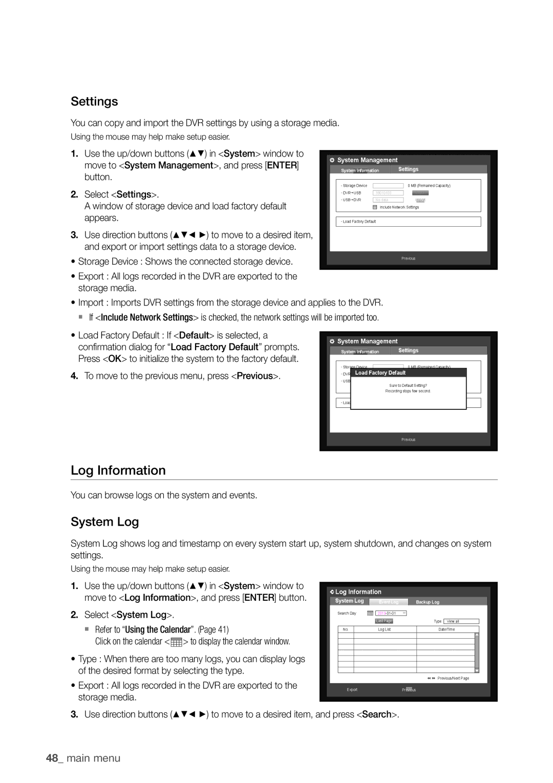 Samsung SDHP4080 user manual Log Information, Settings, System Log 