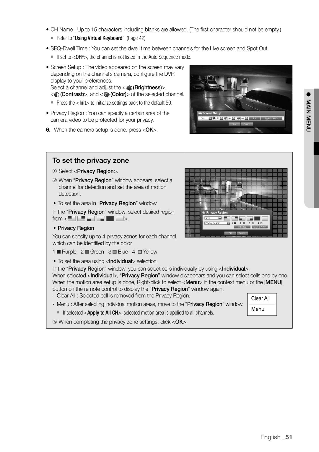 Samsung SDHP4080 user manual To set the privacy zone, When the camera setup is done, press OK 