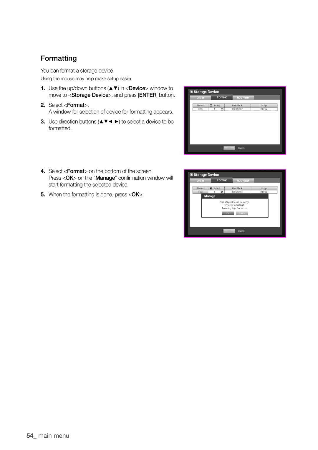 Samsung SDHP4080 user manual Formatting, You can format a storage device, Select Format 