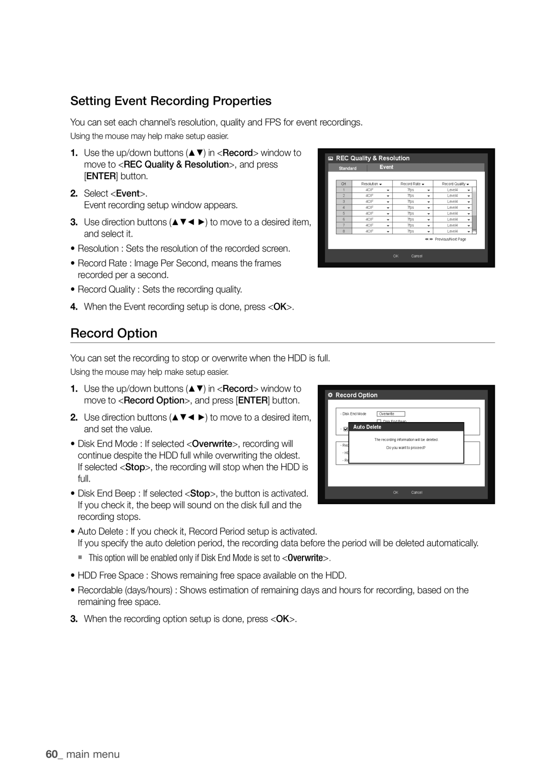 Samsung SDHP4080 Record Option, Setting Event Recording Properties, Disk End Mode If selected Overwrite, recording will 