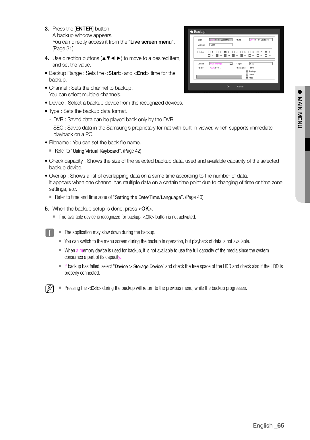 Samsung SDHP4080 user manual Press the Enter button, Backup window appears, Backup Channel Sets the channel to backup 