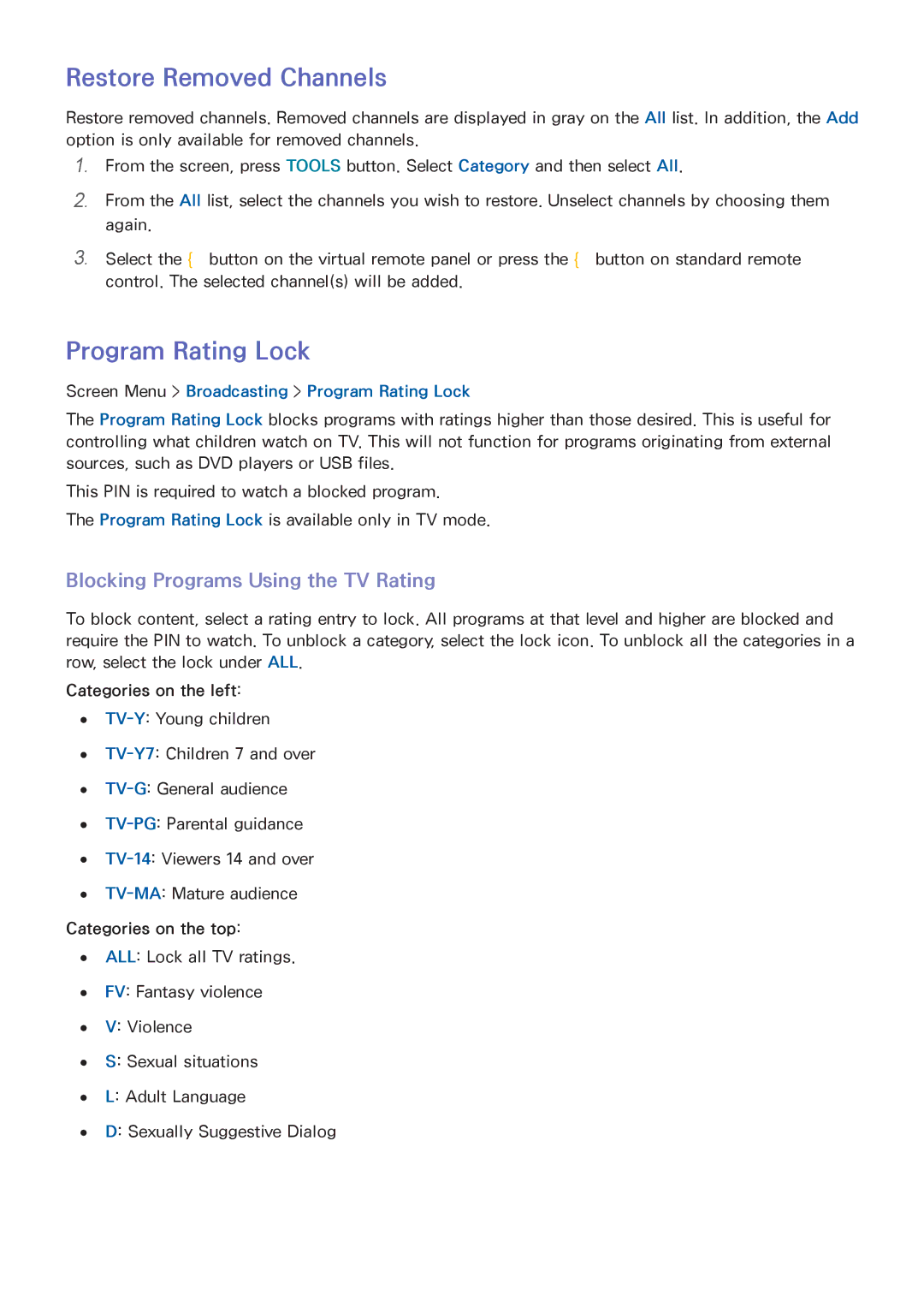 Samsung UN55F6300AF, SDHP5080 manual Restore Removed Channels, Program Rating Lock, Blocking Programs Using the TV Rating 