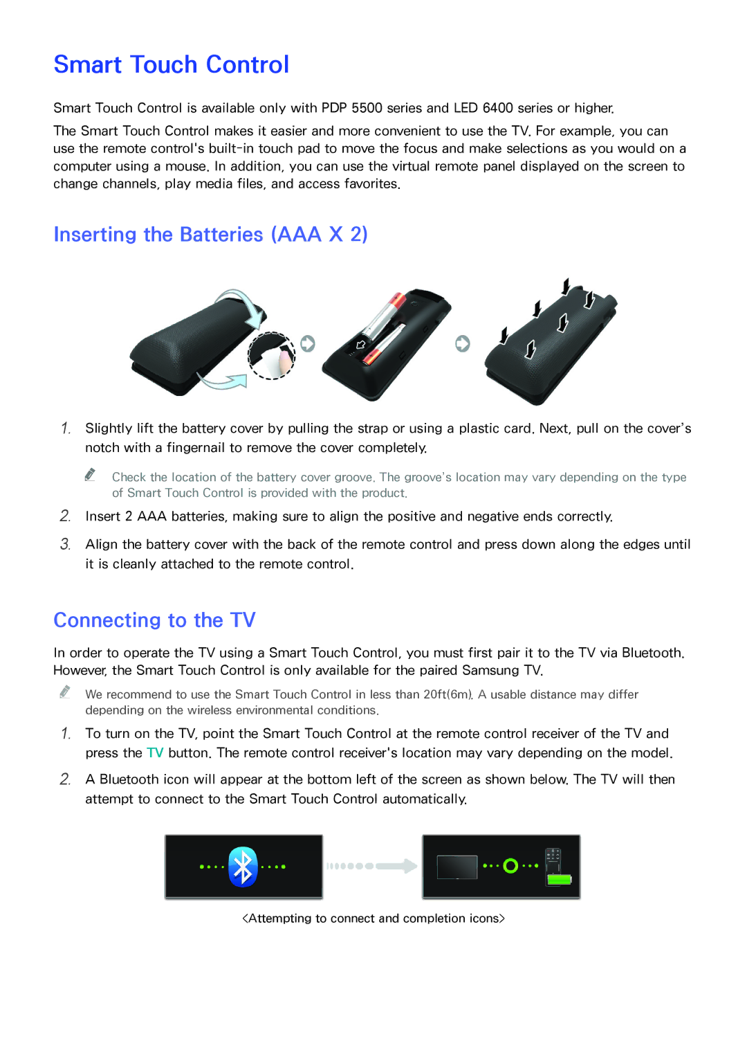 Samsung UN40F5500AF, SDHP5080, UN75F7100AFXZA manual Smart Touch Control, Inserting the Batteries AAA X, Connecting to the TV 