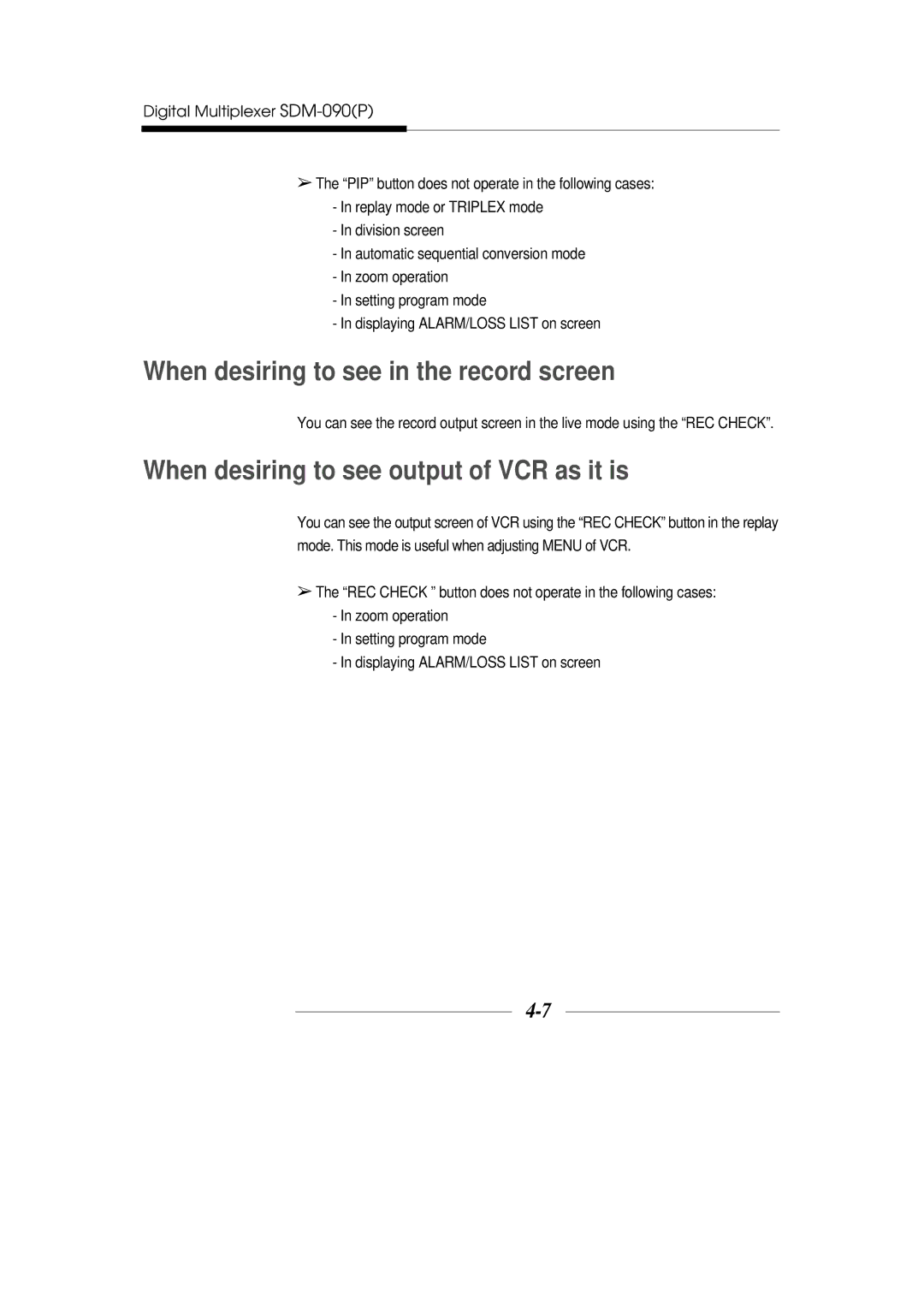 Samsung SDM-090MP, SDM-090P manual When desiring to see in the record screen, When desiring to see output of VCR as it is 